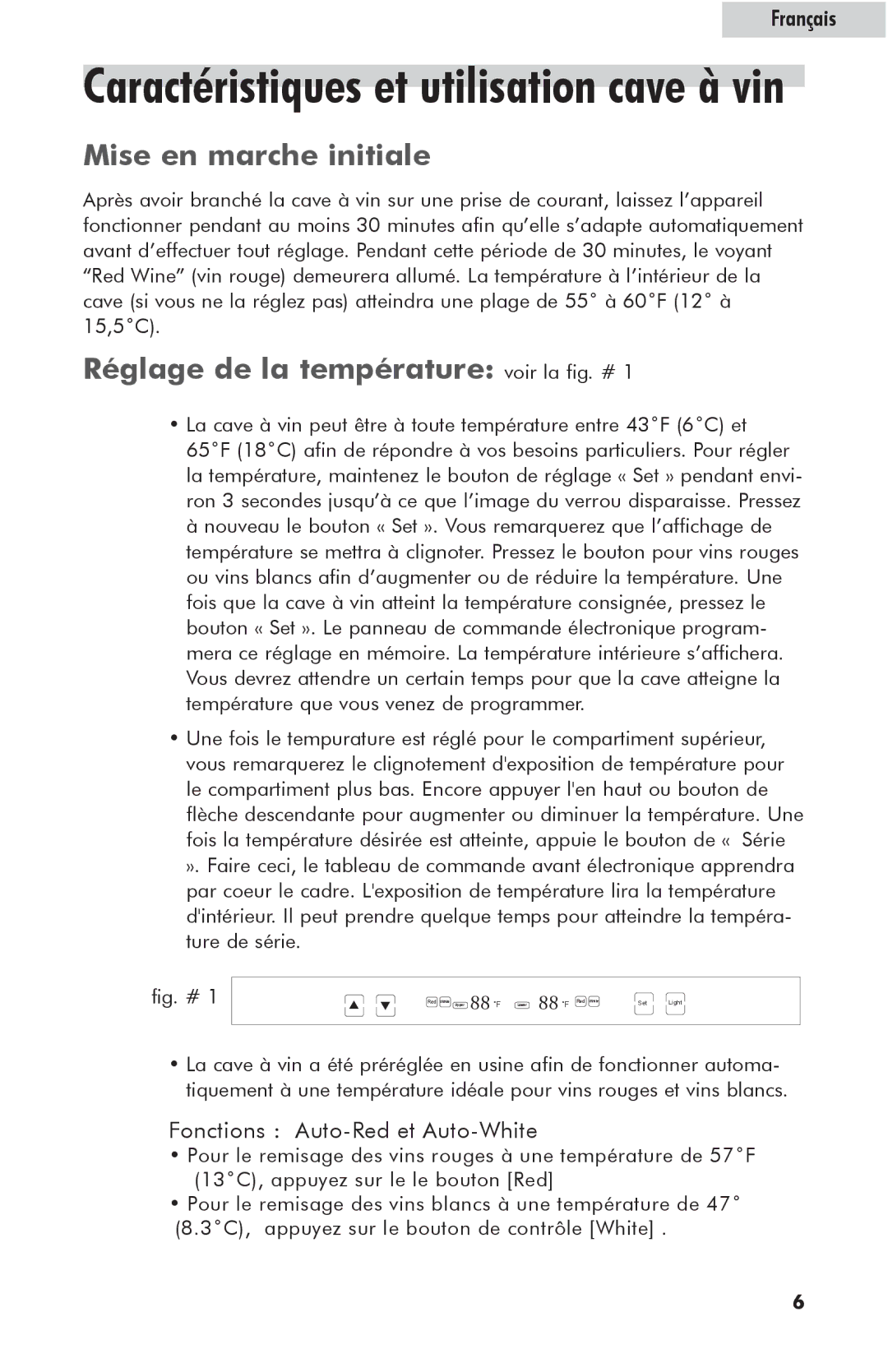 Haier HVFE040BBB user manual Mise en marche initiale, Réglage de la température voir la fig. # 