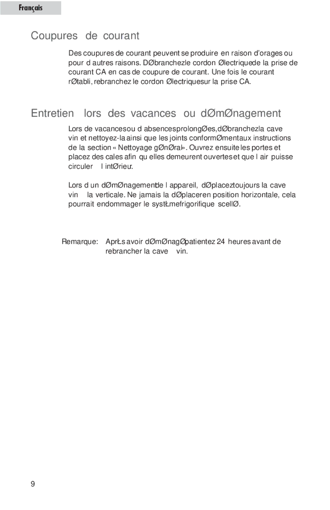 Haier HVFE040BBB user manual Coupures de courant, Entretien lors des vacances ou déménagement 