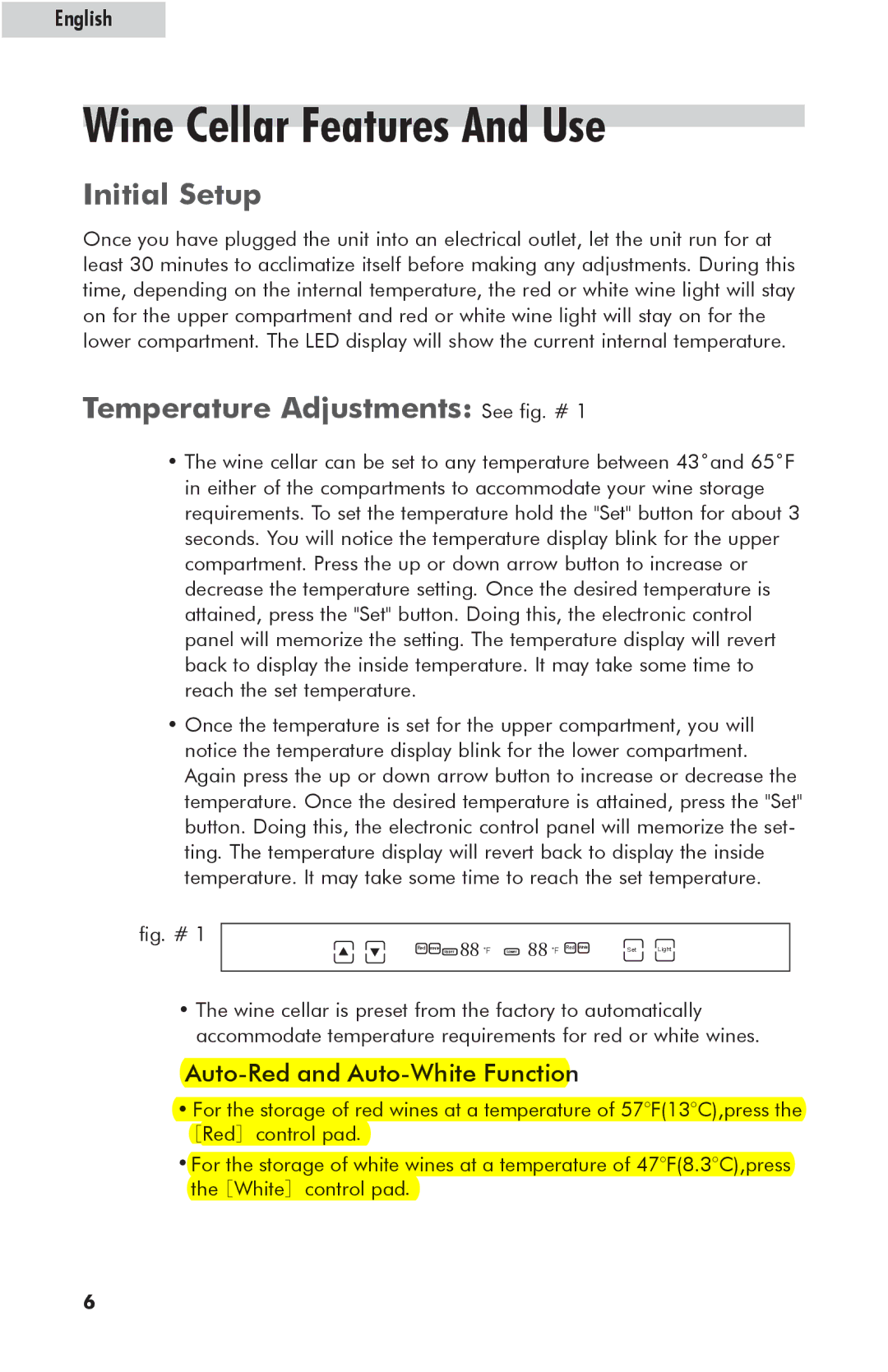 Haier HVFE040BBB user manual Wine Cellar Features And Use, Initial Setup, Temperature Adjustments See fig. # 