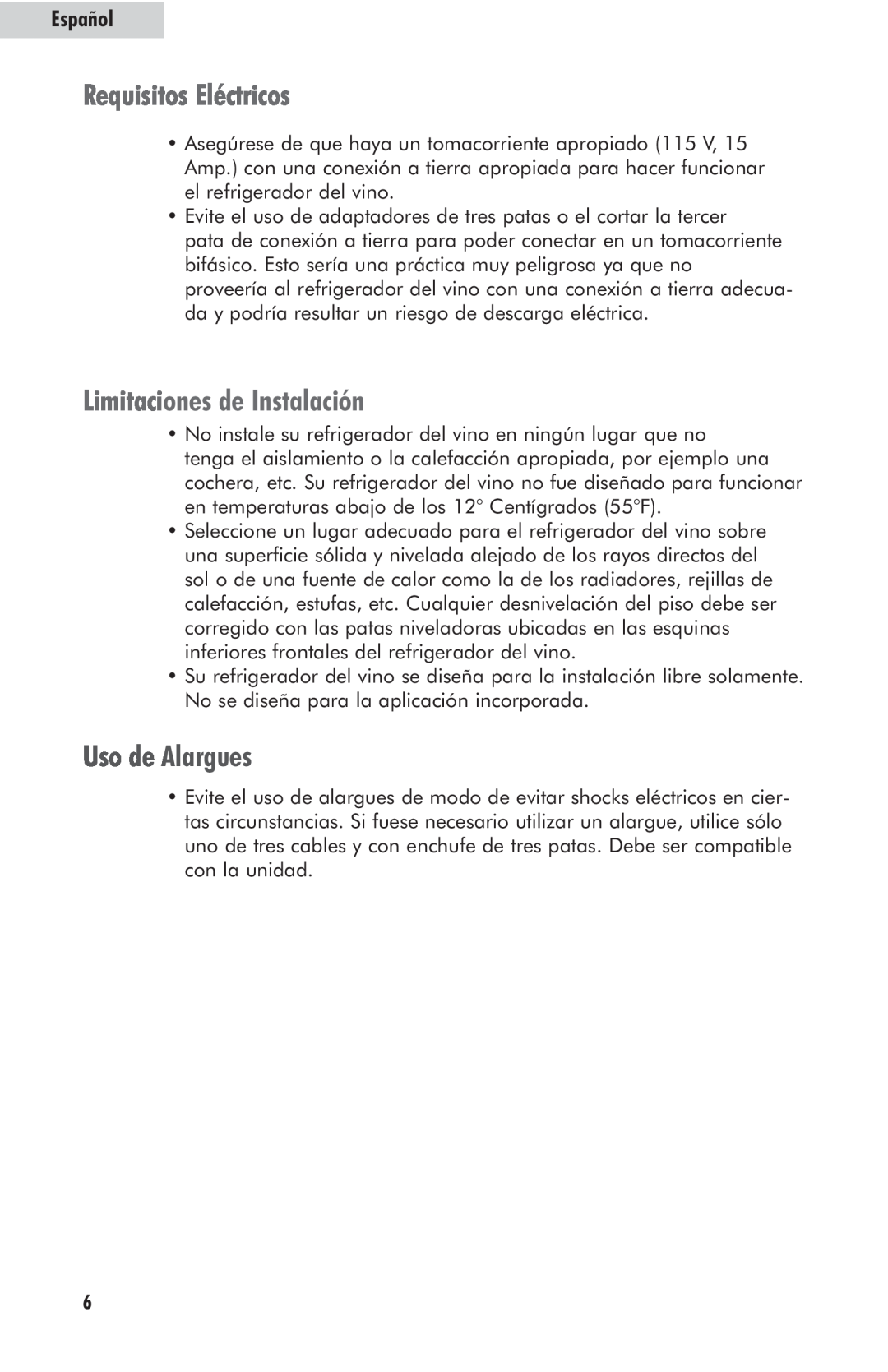 Haier HVFM24B user manual Requisitos Eléctricos, Limitaciones de Instalación, Uso de Alargues, Español 