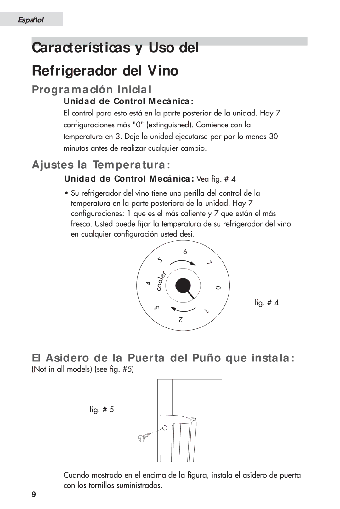 Haier HVH014A manual Características y Uso del Refrigerador del Vino, Programación Inicial, Ajustes la Temperatura 