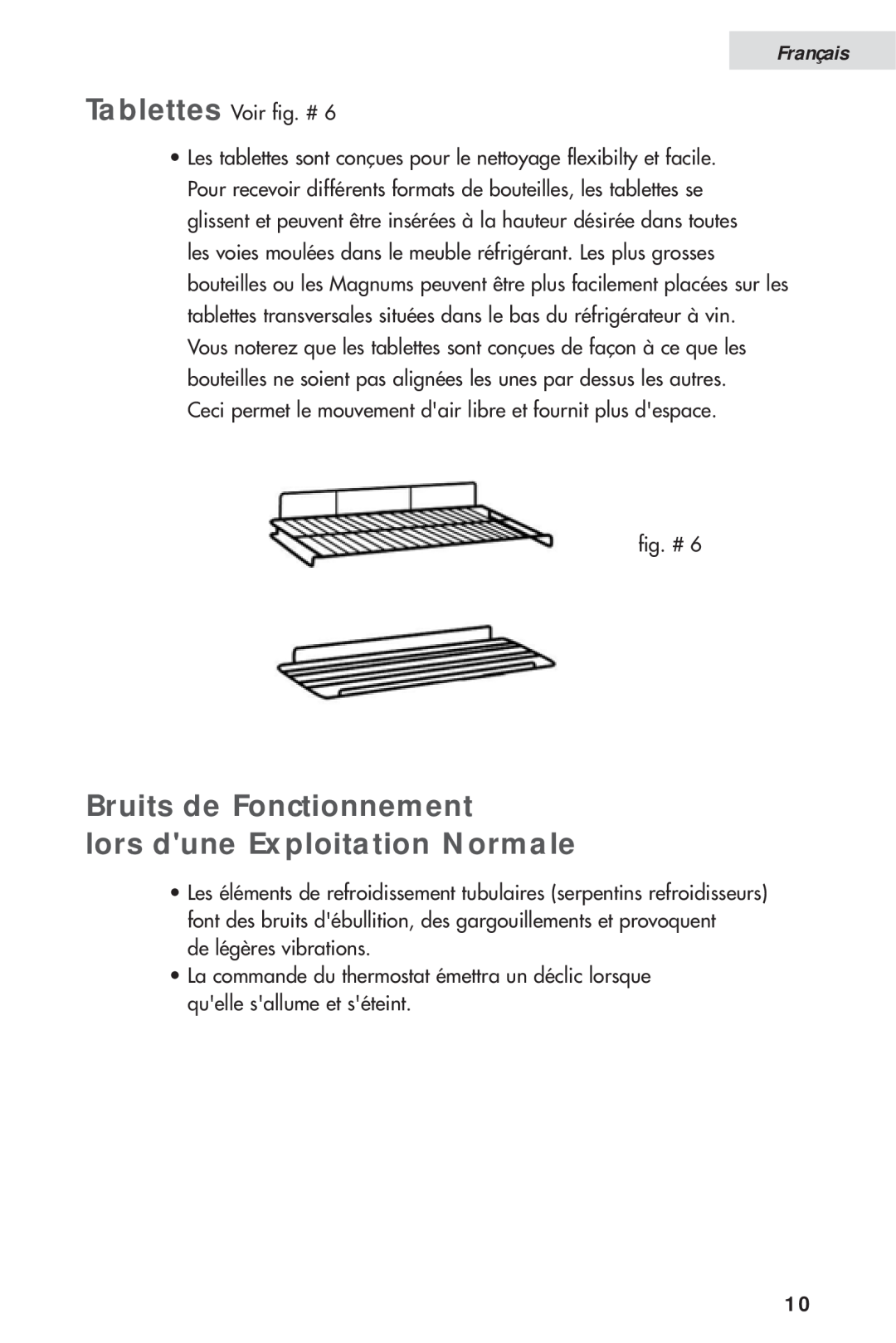 Haier HVH014A manual Bruits de Fonctionnement lors dune Exploitation Normale, Français 