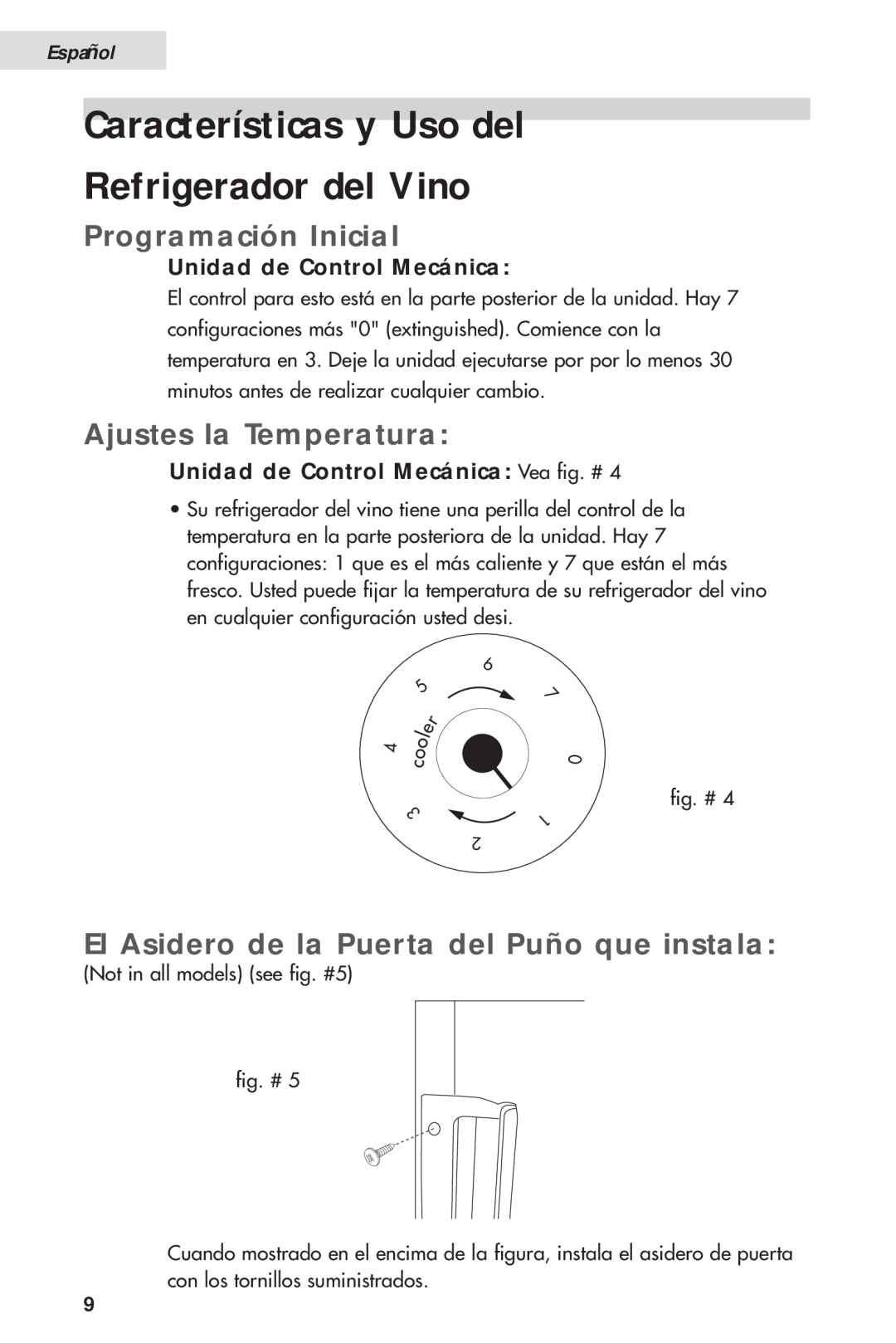 Haier HVH014A manual Características y Uso del Refrigerador del Vino, Programación Inicial, Ajustes la Temperatura, Español 