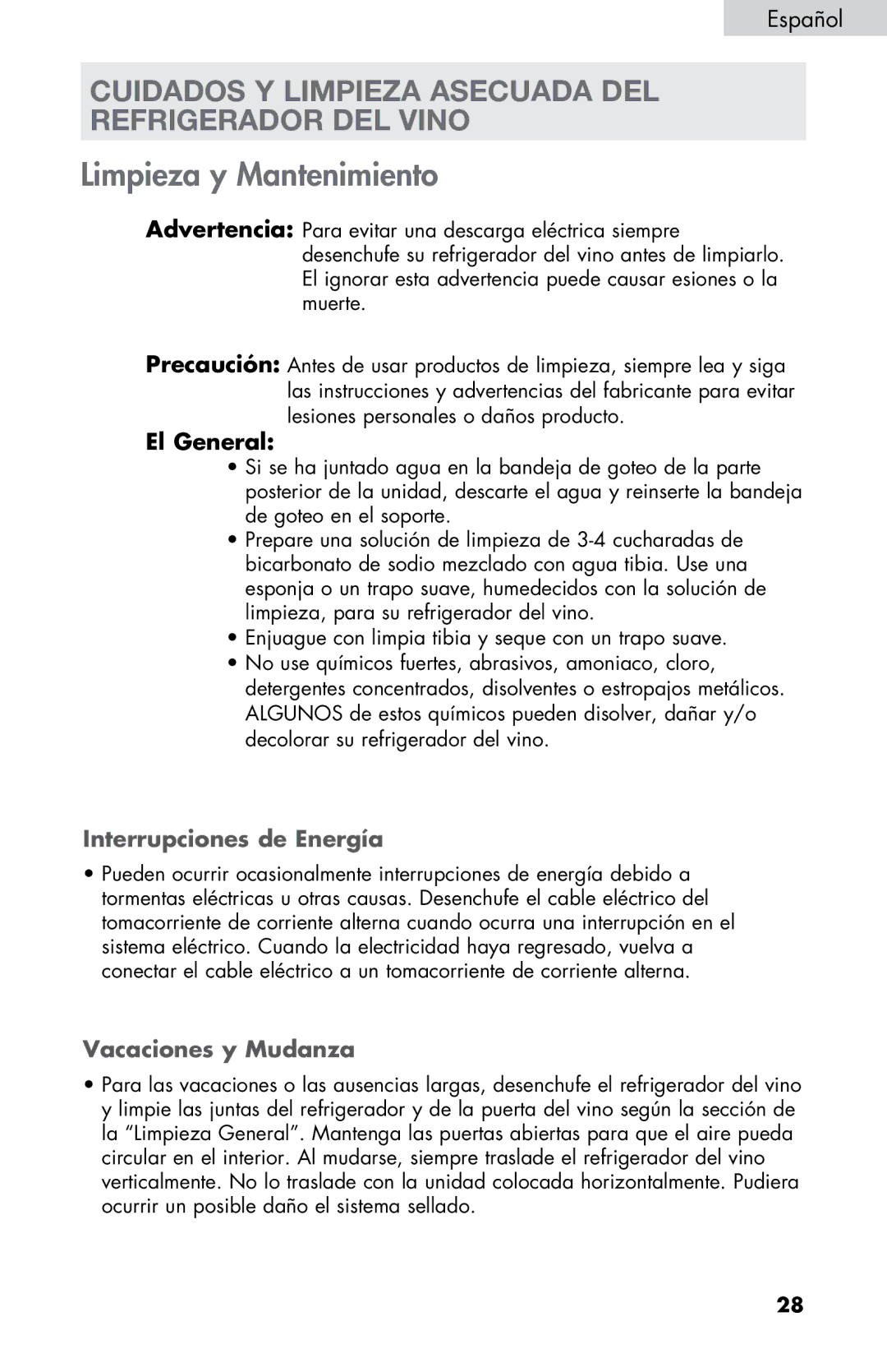 Haier HVTM12DABB user manual Cuidados Y Limpieza Asecuada DEL Refrigerador DEL Vino, El General, Interrupciones de Energía 