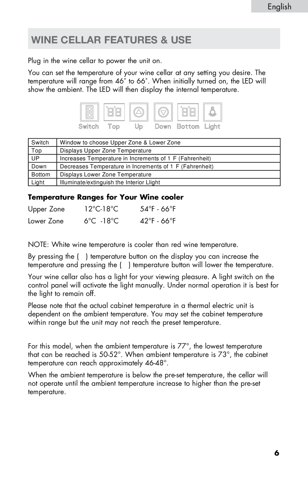 Haier HVTM12DABB user manual Wine Cellar Features & USE, Temperature Ranges for Your Wine cooler 