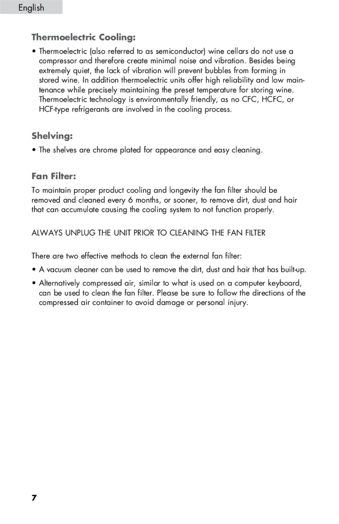 Haier HVTM08, HVTM16ABB, HVTM06, HVTM04ABB, HVTM12BSS user manual Thermoelectric Cooling, Shelving, Fan Filter 