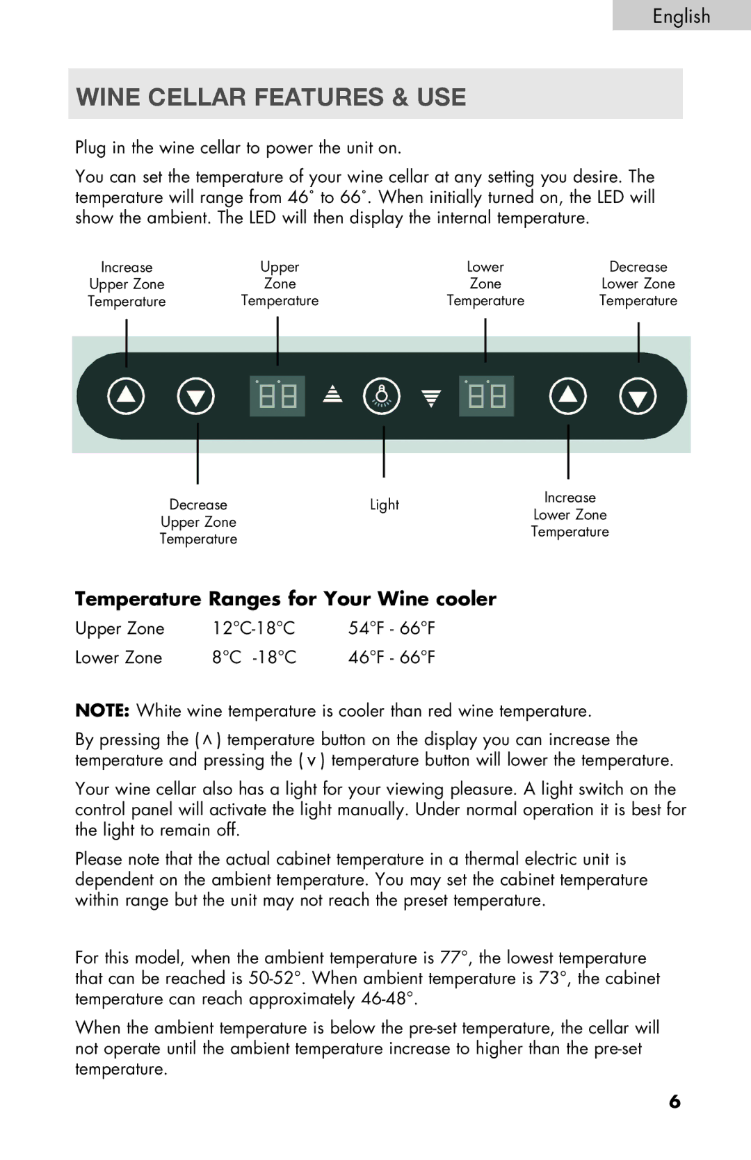 Haier HVTSM18DABB, HVTM32DABB, HVTM18DABB user manual Wine Cellar Features & USE, Temperature Ranges for Your Wine cooler 