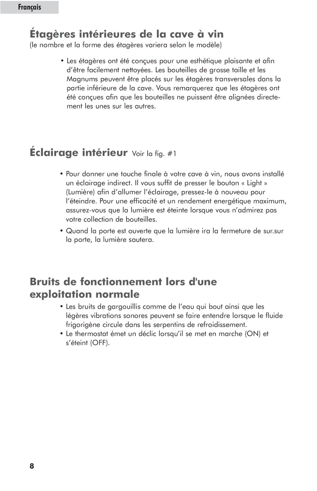 Haier HVZ040AB, HVZ035AB user manual Étagères intérieures de la cave à vin, Éclairage intérieur Voir la fig. #1 