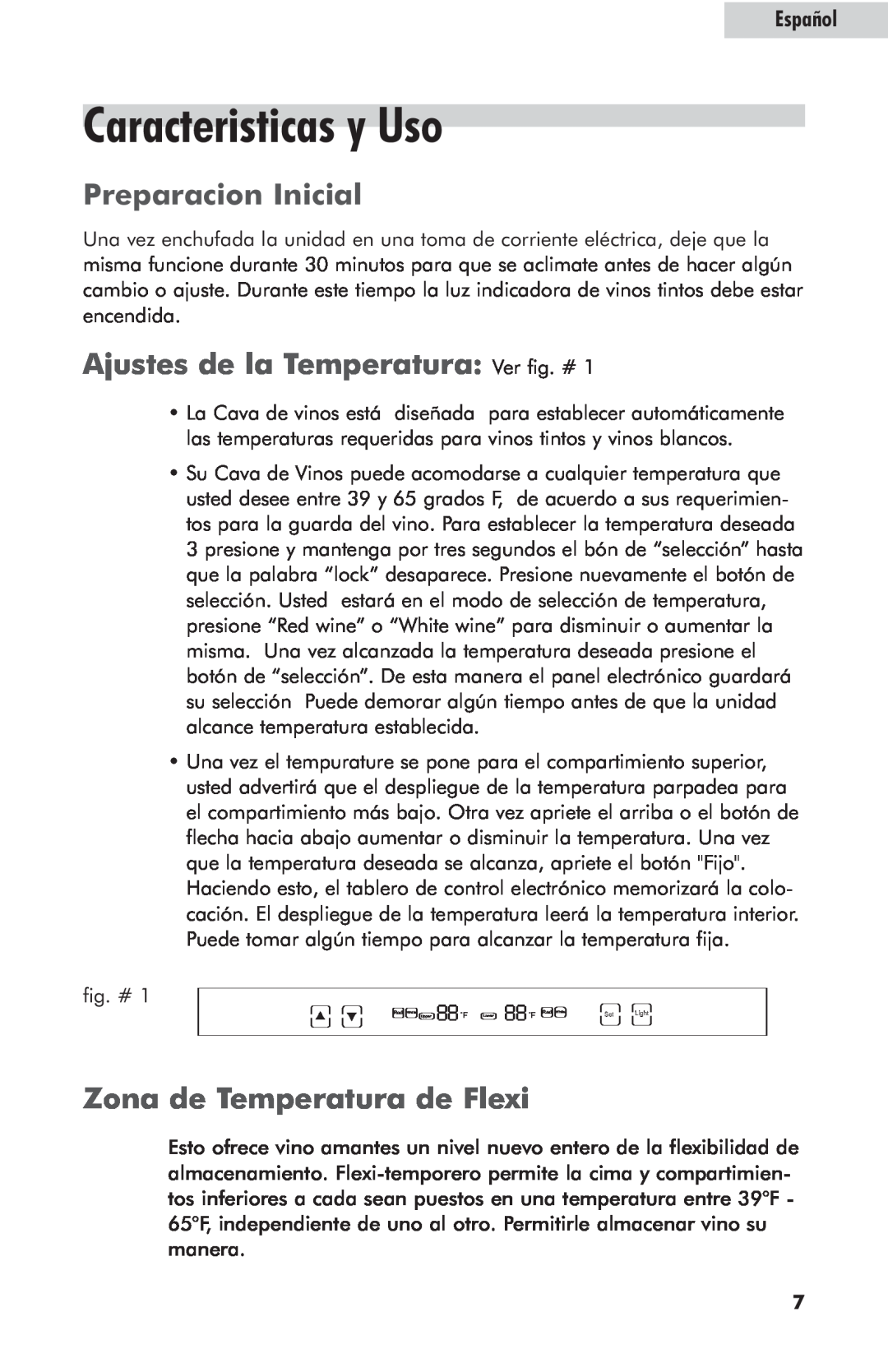 Haier HVZ035AB, HVZ040AB user manual Caracteristicas y Uso, Preparacion Inicial, Ajustes de la Temperatura: Ver fig. # 