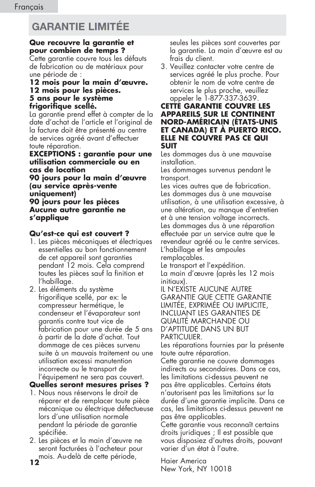 Haier HVZ040ABH5S user manual Garantie limitée, Quelles seront mesures prises ? 