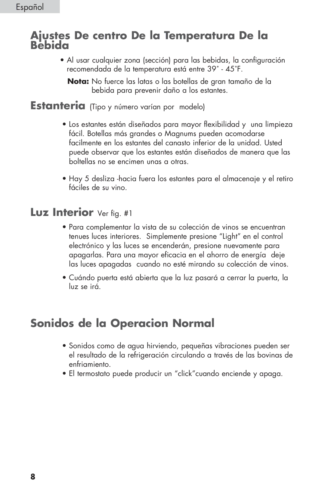 Haier HVZ040ABH5S user manual Ajustes De centro De la Temperatura De la Bebida, Luz Interior Ver fig. #1 