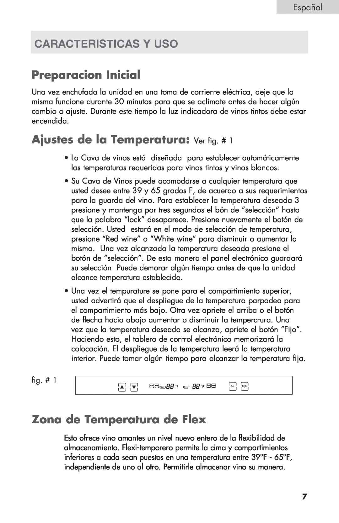 Haier HVZ040ABH5S user manual caracteristicas y uso, Preparacion Inicial, Ajustes de la Temperatura Ver fig. # 