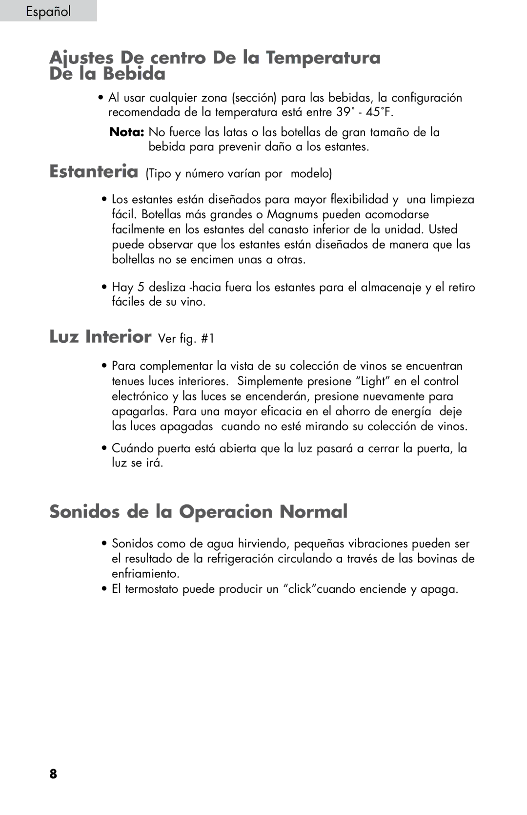 Haier HVZ040ABH5SBJ user manual Ajustes De centro De la Temperatura De la Bebida, Luz Interior Ver fig. #1 