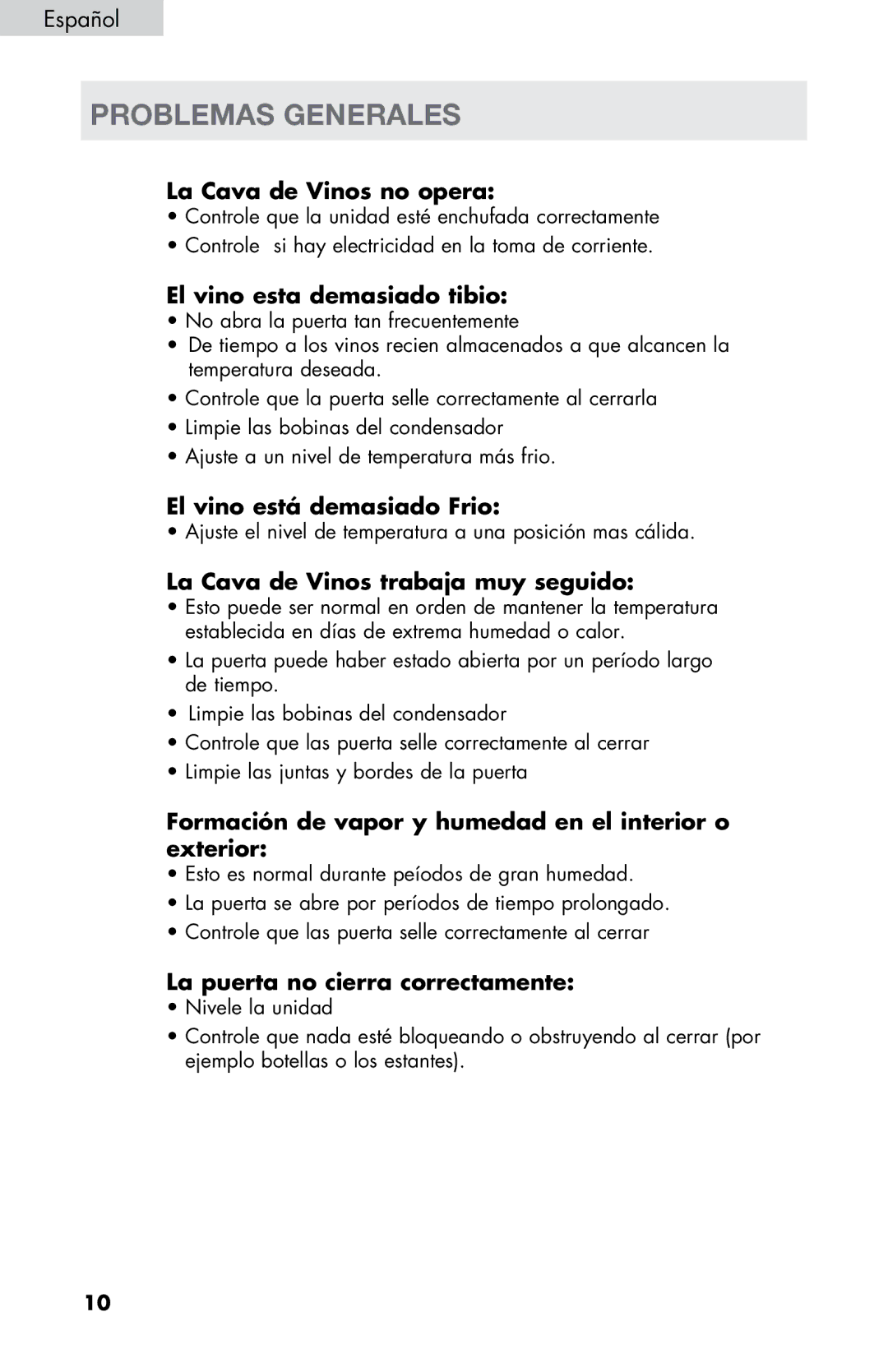 Haier HVZ040ABH5SBJ user manual Problemas generales, La Cava de Vinos no opera 