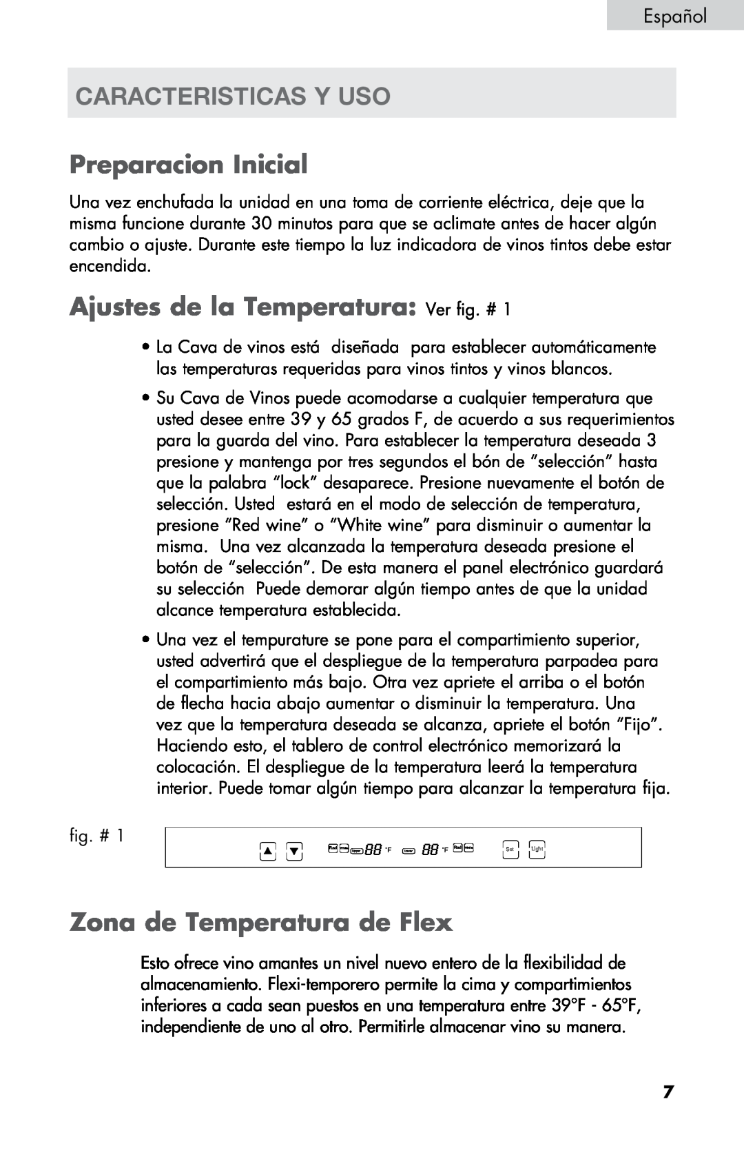 Haier HVZ040ABH5SBJ user manual caracteristicas y uso, Preparacion Inicial, Ajustes de la Temperatura Ver fig. # 