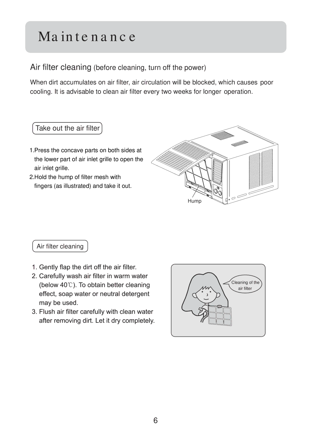 Haier HW-12LM13, HW-07LM13, HW-12LM03, HW-09LM13 Maintenance, Air filter cleaning before cleaning, turn off the power 