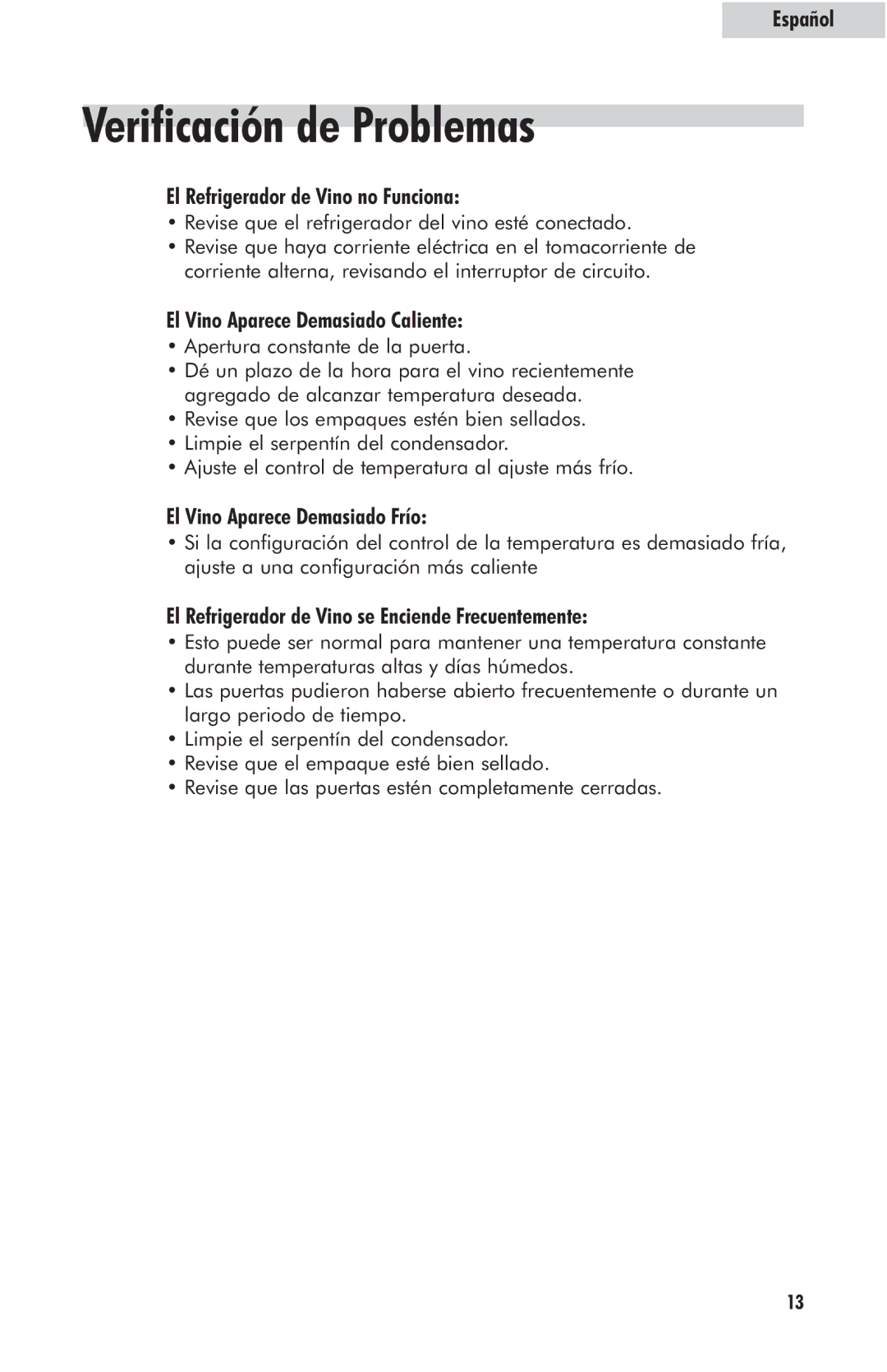 Haier HW42WF10NG Verificación de Problemas, El Refrigerador de Vino no Funciona, El Vino Aparece Demasiado Caliente 