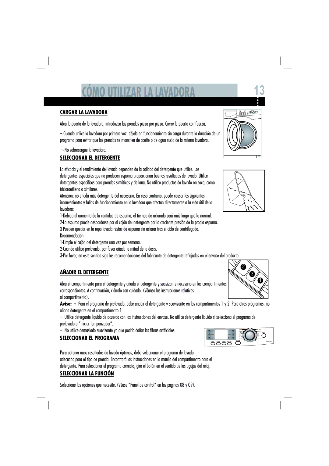 Haier HW80-B1286 manual Cargar LA Lavadora, Seleccionar EL Detergente, Seleccionar EL Programa, Seleccionar LA Función 