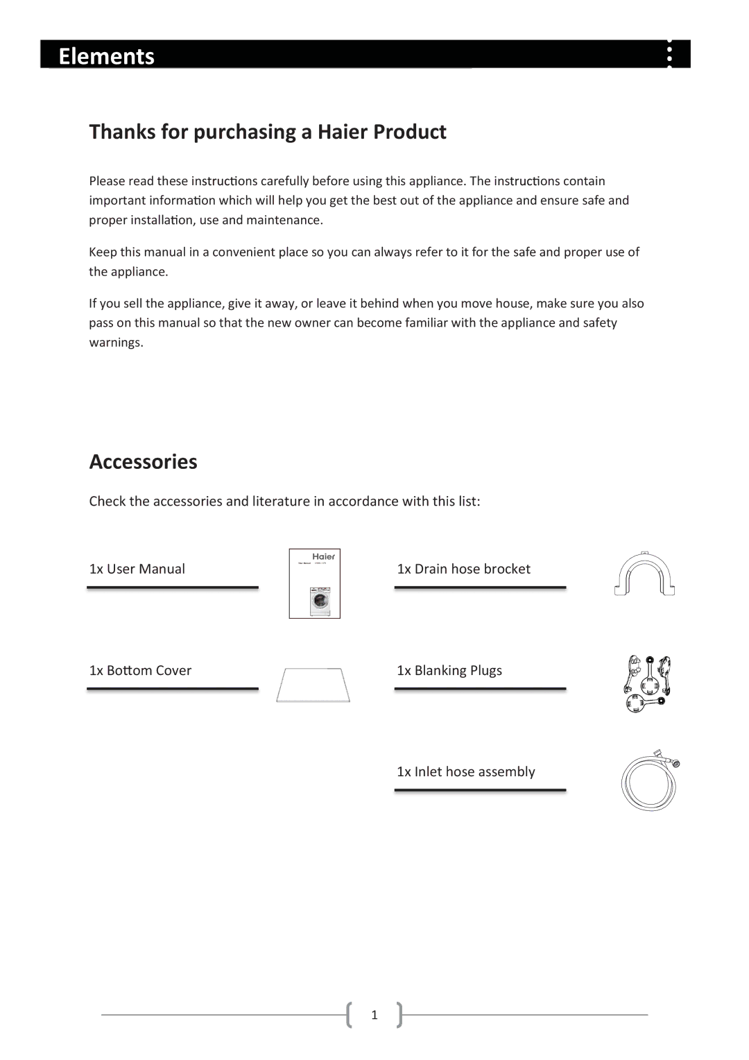 Haier HW80-1279 user manual Elements, Thanks for purchasing a Haier Product, Accessories 