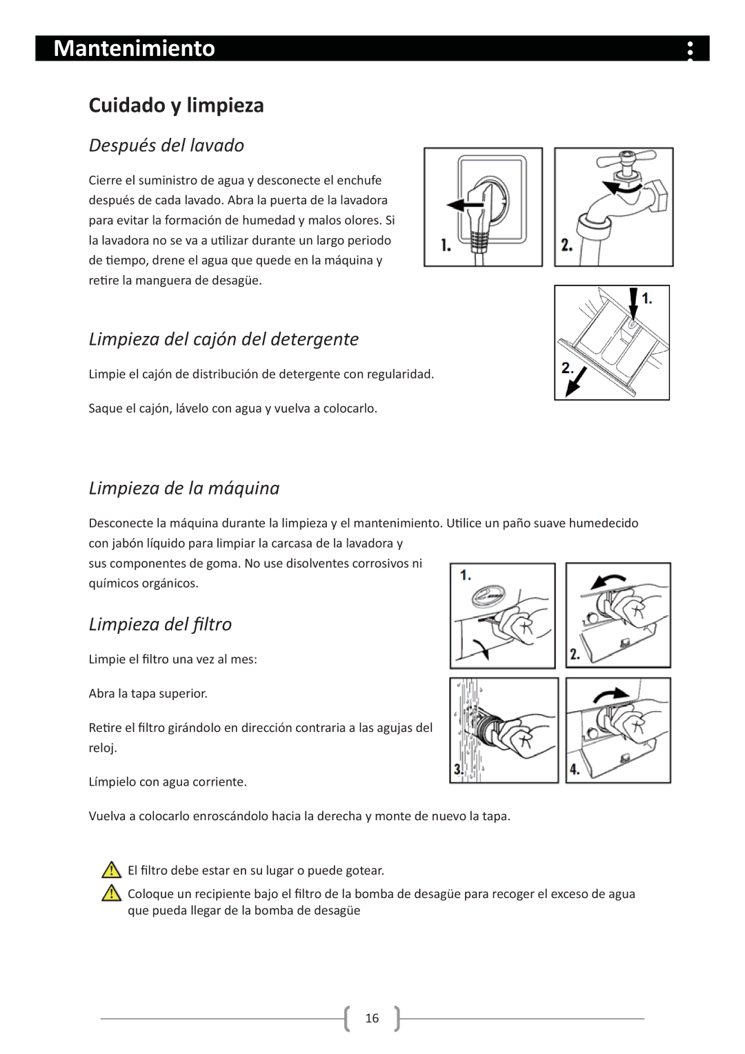 Haier HW80-1279 user manual Mantenimiento, Cuidado y limpieza, Limpieza del cajón del detergente, Limpieza de la máquina 