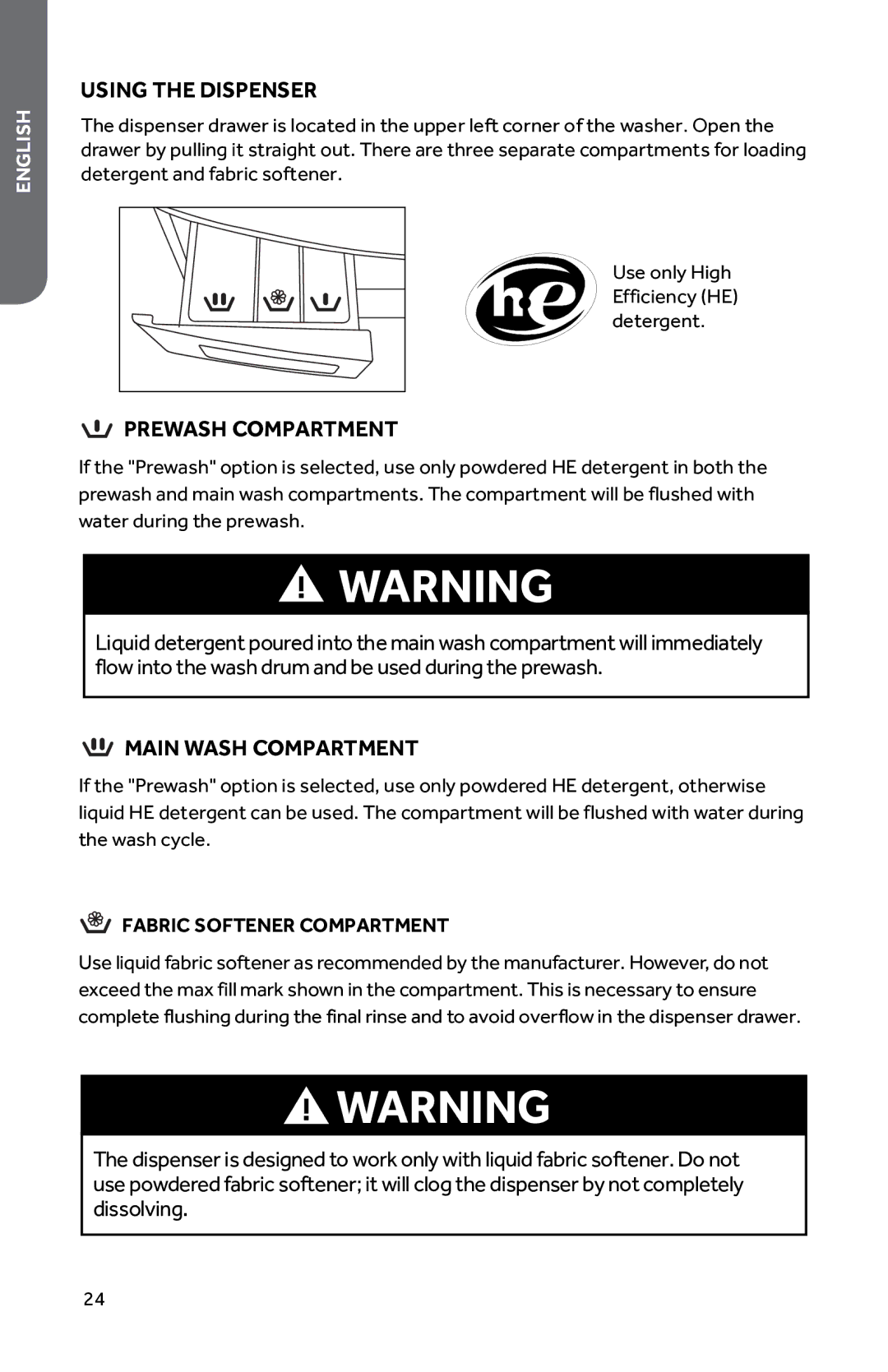 Haier HWD1600BW user manual Using the Dispenser 