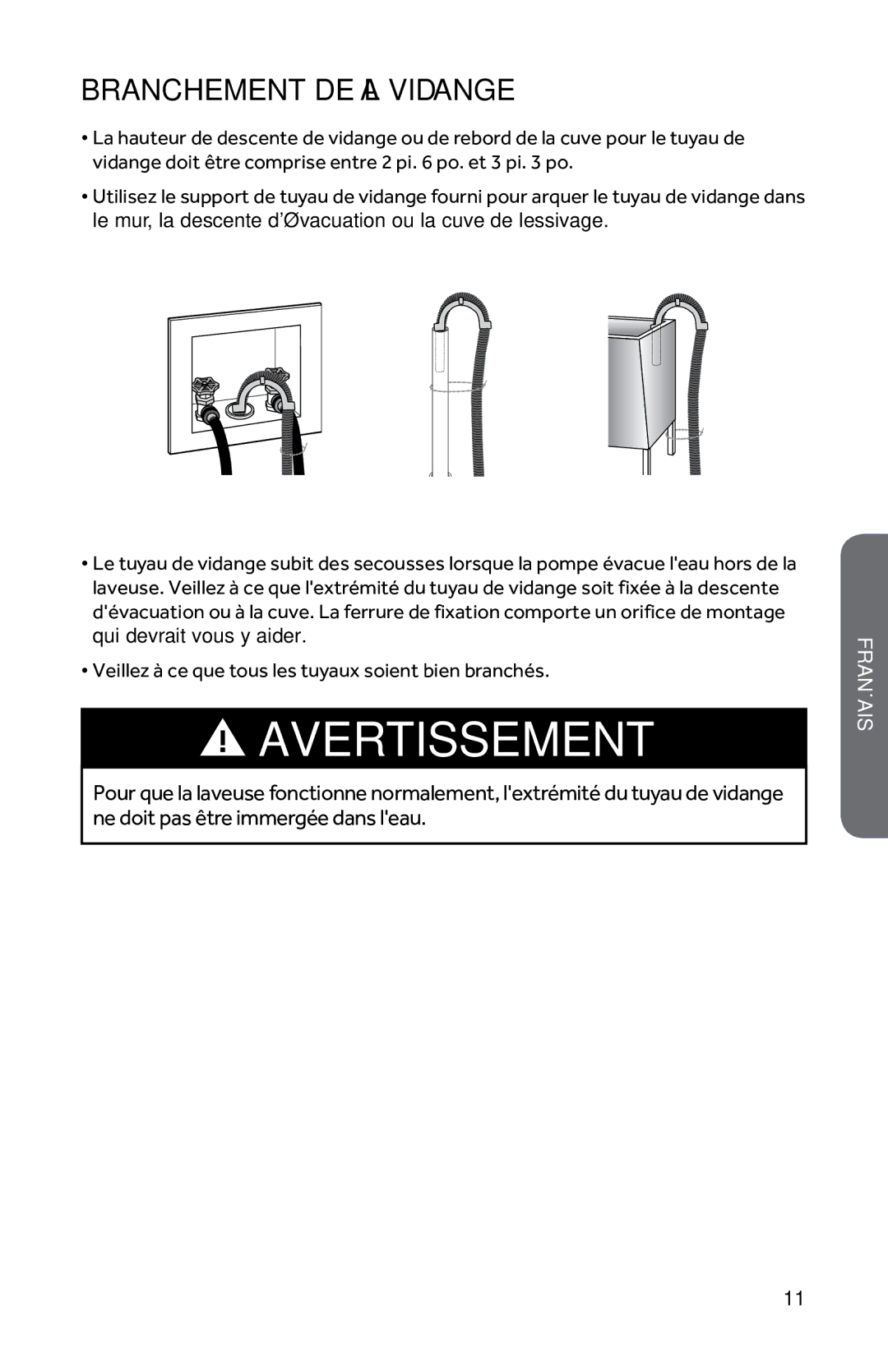 Haier HWD1600BW user manual Branchement DE LA Vidange 