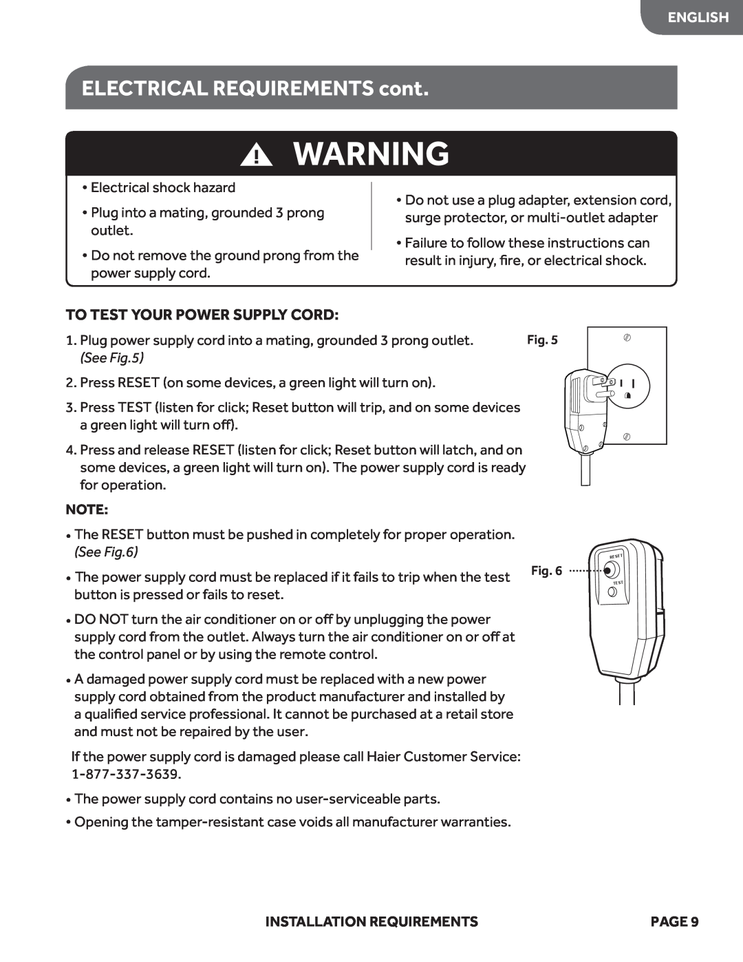 Haier HWF05XCL manual ELECTRICAL REQUIREMENTS cont, To Test Your Power Supply Cord, English, See, Installation Requirements 
