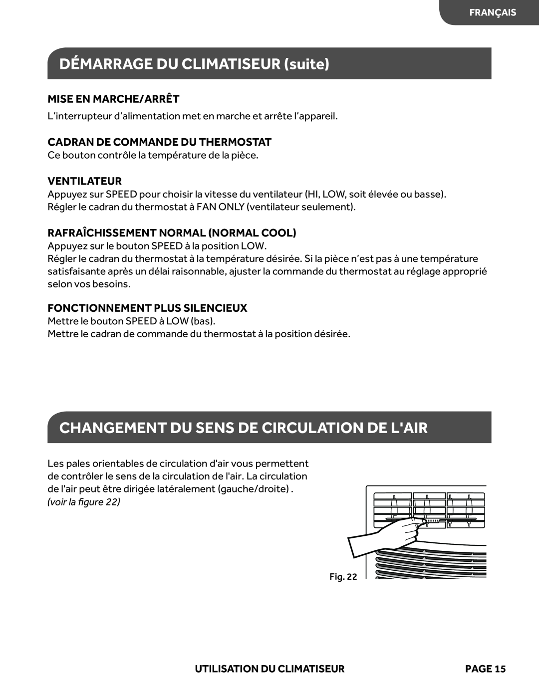 Haier HWF05XCL manual DÉMARRAGE DU CLIMATISEUR suite, Changement Du Sens De Circulation De Lair, Mise En Marche/Arrêt 