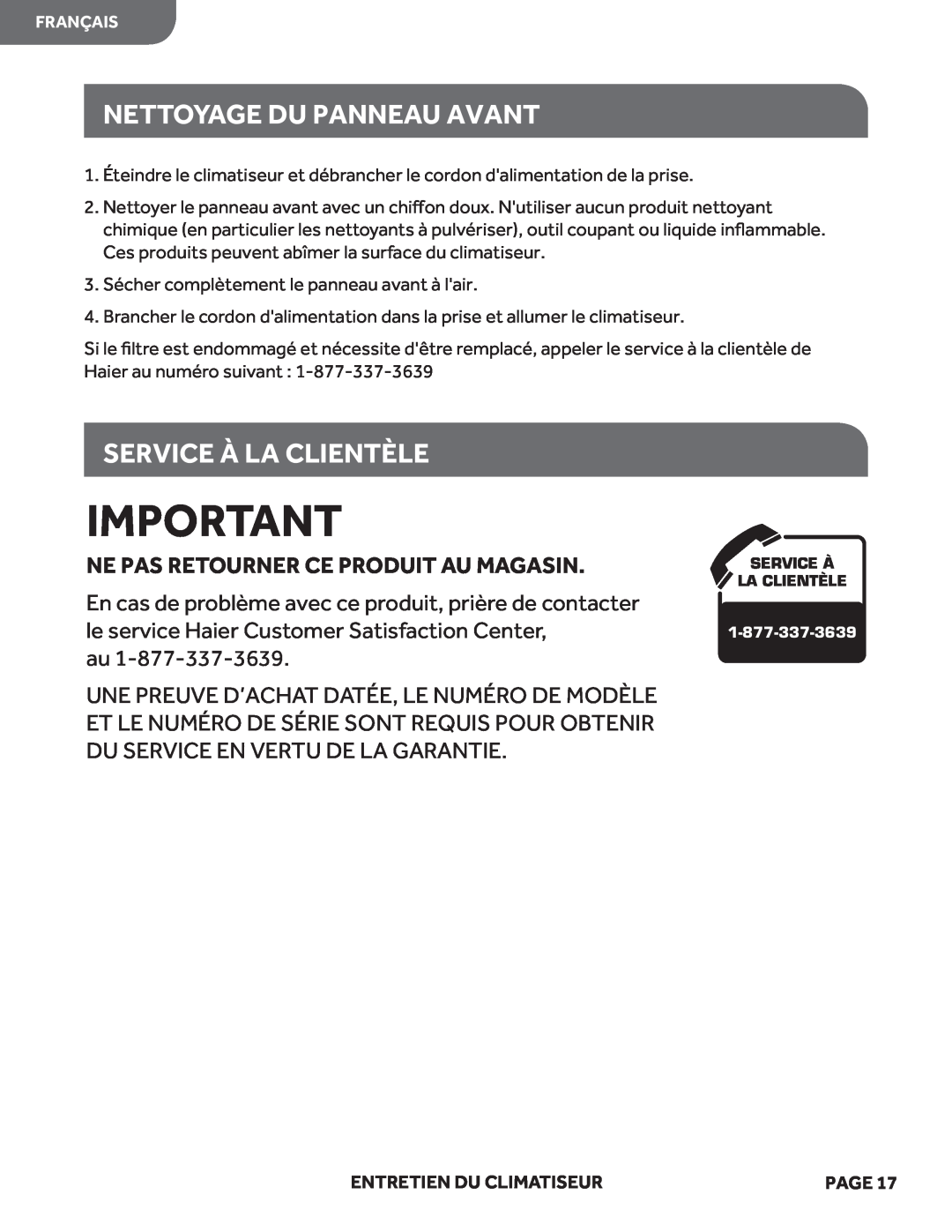 Haier HWF05XCL manual Nettoyage Du Panneau Avant, Service À La Clientèle, Ne Pas Retourner Ce Produit Au Magasin 