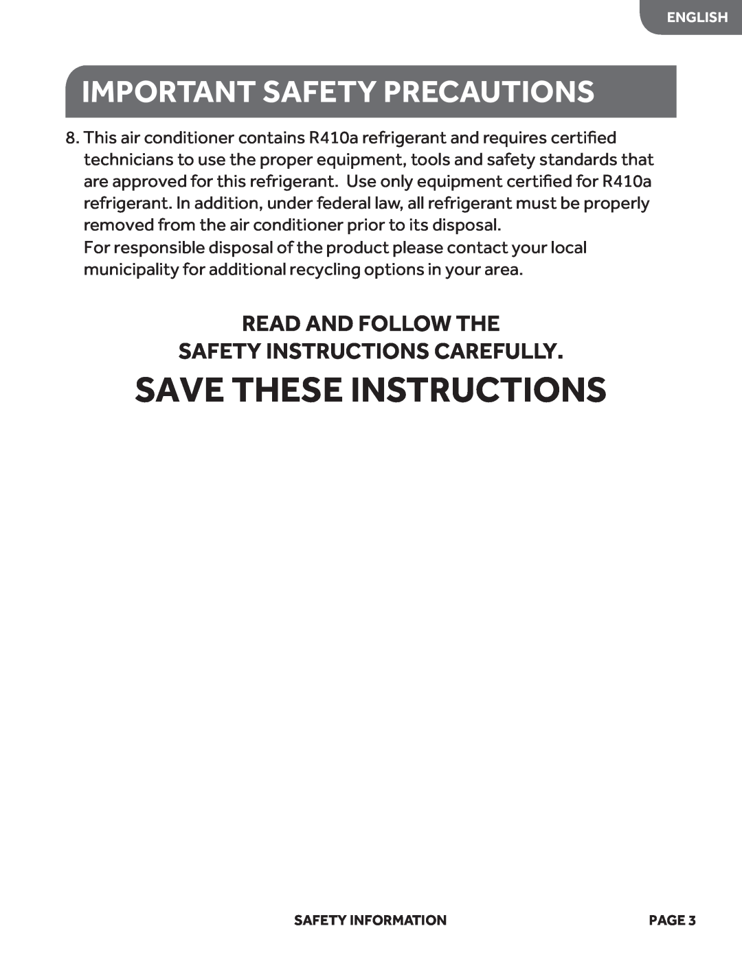 Haier HWF05XCL Save These Instructions, Read And Follow The Safety Instructions Carefully, Important Safety Precautions 