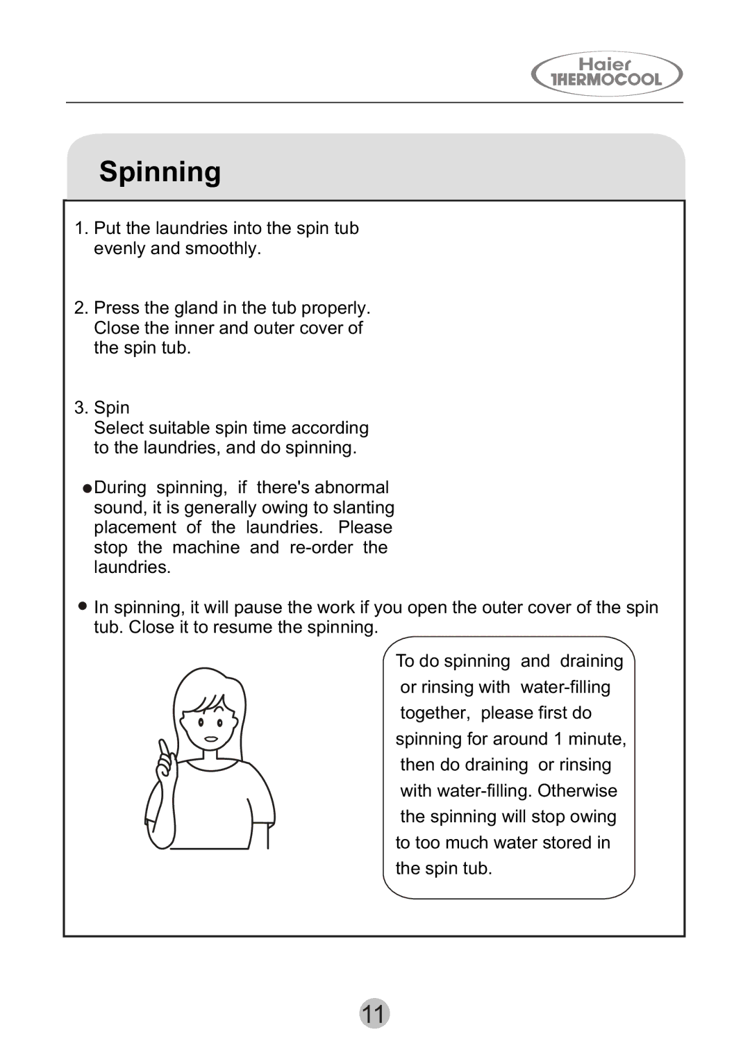 Haier HWM130-0523S user manual Spinning 