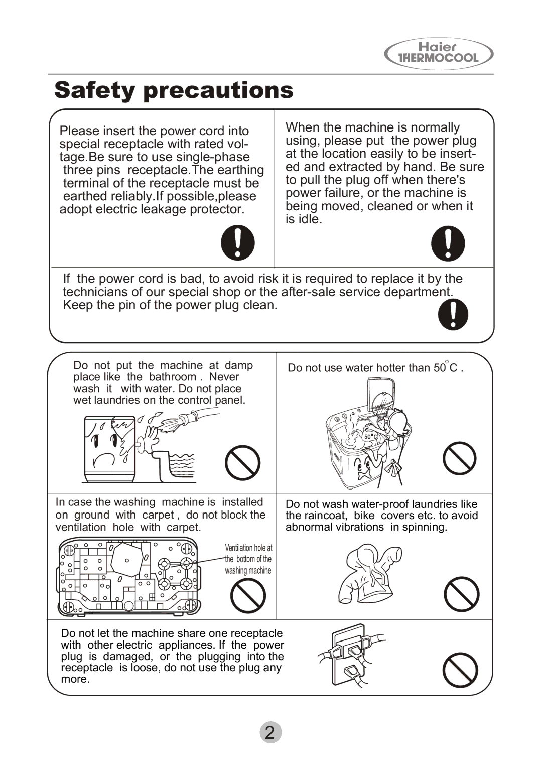 Haier HWM130-0523S user manual Safety precautions, Do not use water hotter than 50 C 