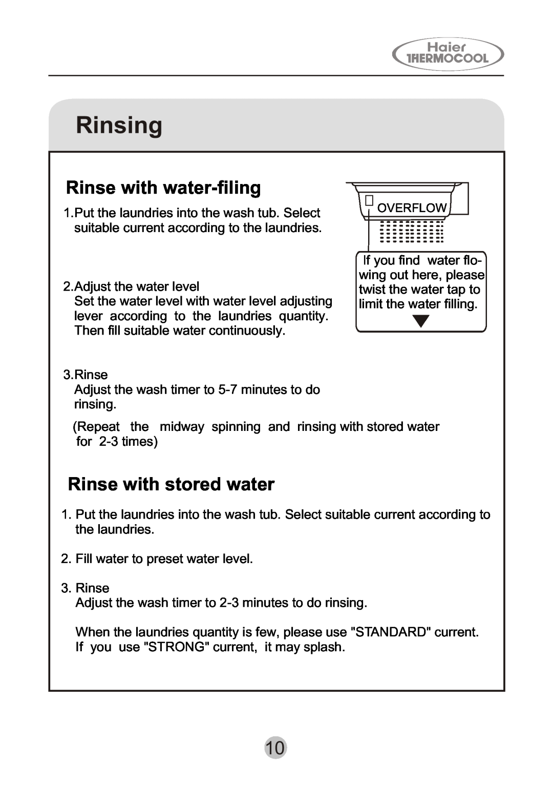 Haier HWM130-0523S user manual Rinsing, Rinse with water-filing, Rinse with stored water 