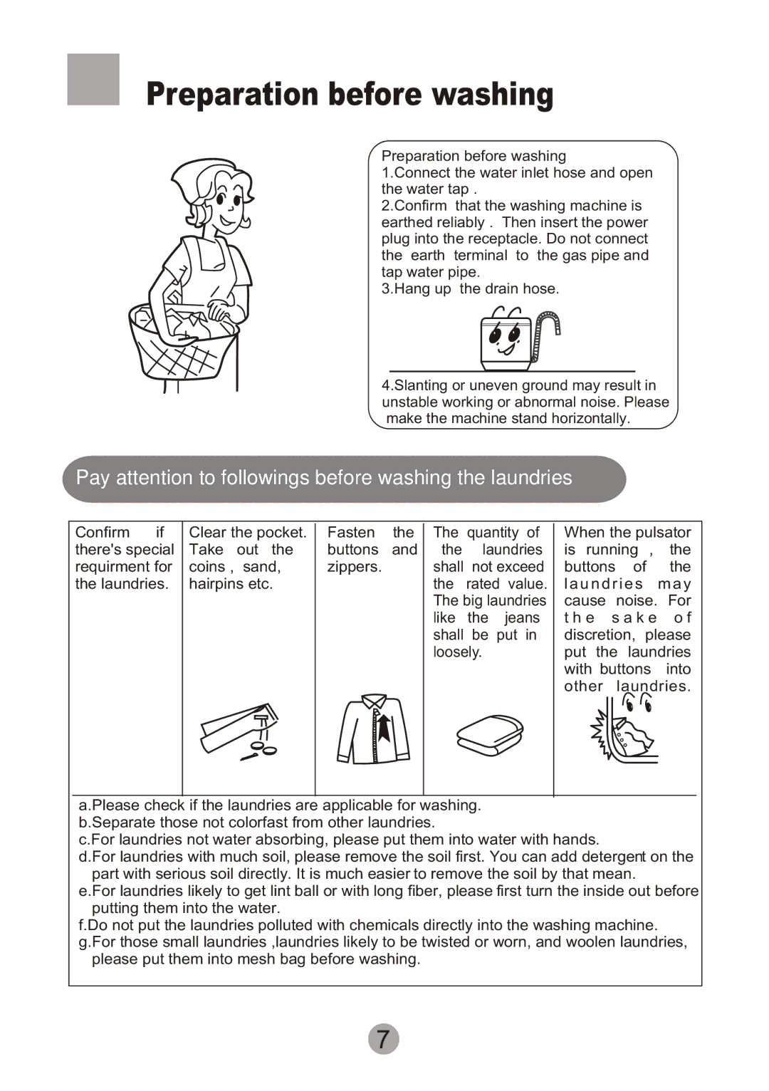 Haier HWM55-10 user manual Preparation before washing, Pay attention to followings before washing the laundries 