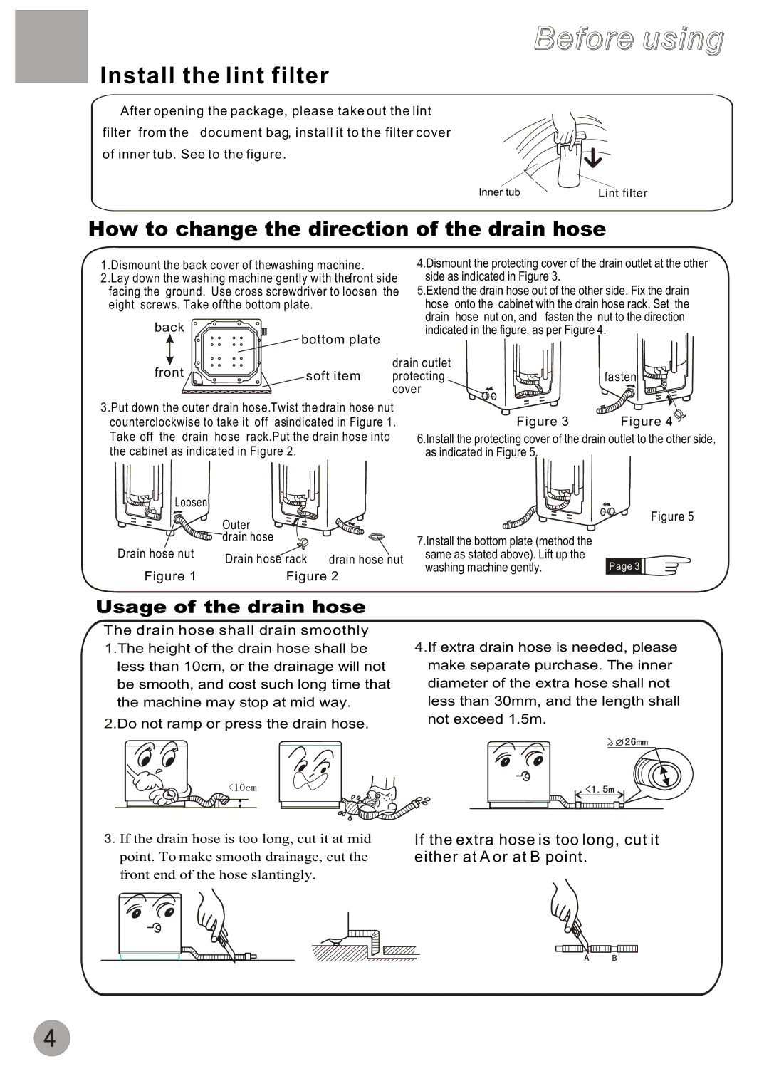 Haier HWM70-A user manual Install the lint filter, How to change the direction of the drain hose 