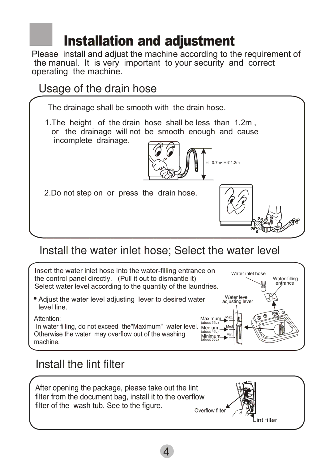 Haier HWM75-276S user manual Installation and adjustment, Usage of the drain hose 