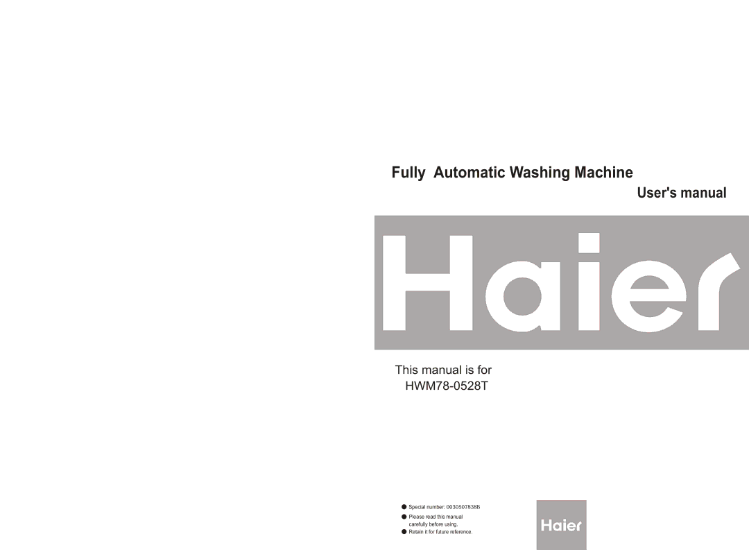 Haier HWM78-0528T user manual Fully Automatic Washing Machine 