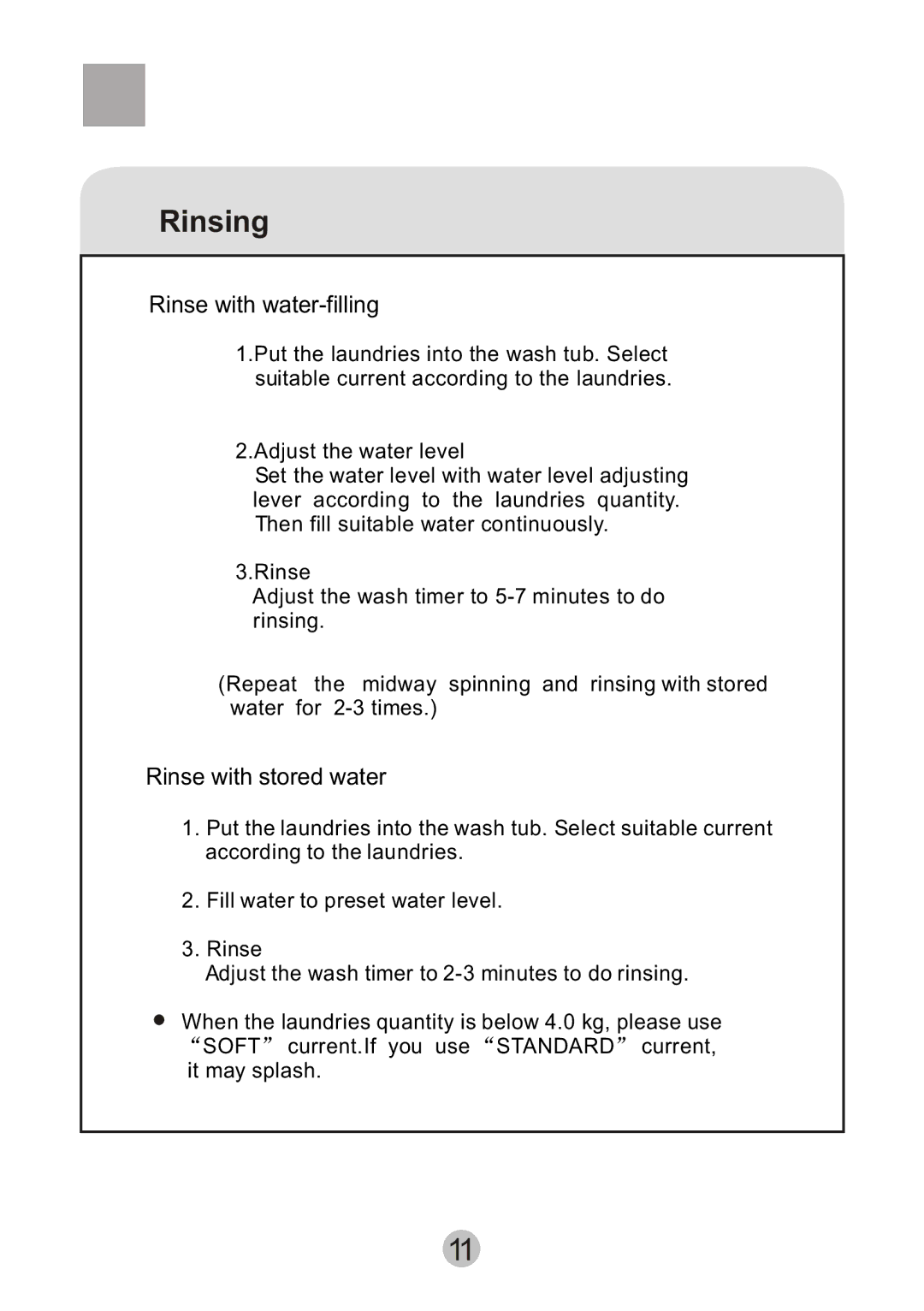 Haier HWM80-0626S user manual Rinsing, Rinse with water-filling 