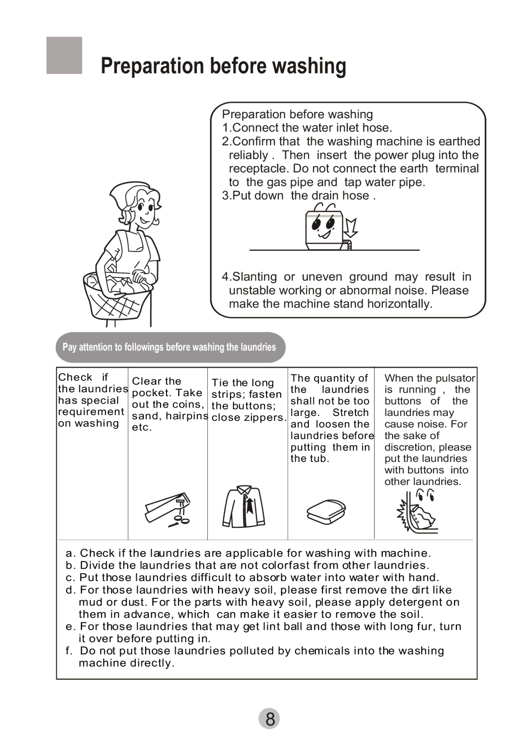 Haier HWM80-27S user manual Preparation before washing, Pay attention to followings before washing the laundries 