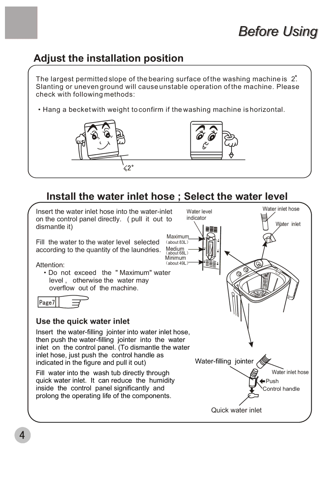 Haier HWM80-35 user manual Adjust the installation position, Install the water inlet hose Select the water level 