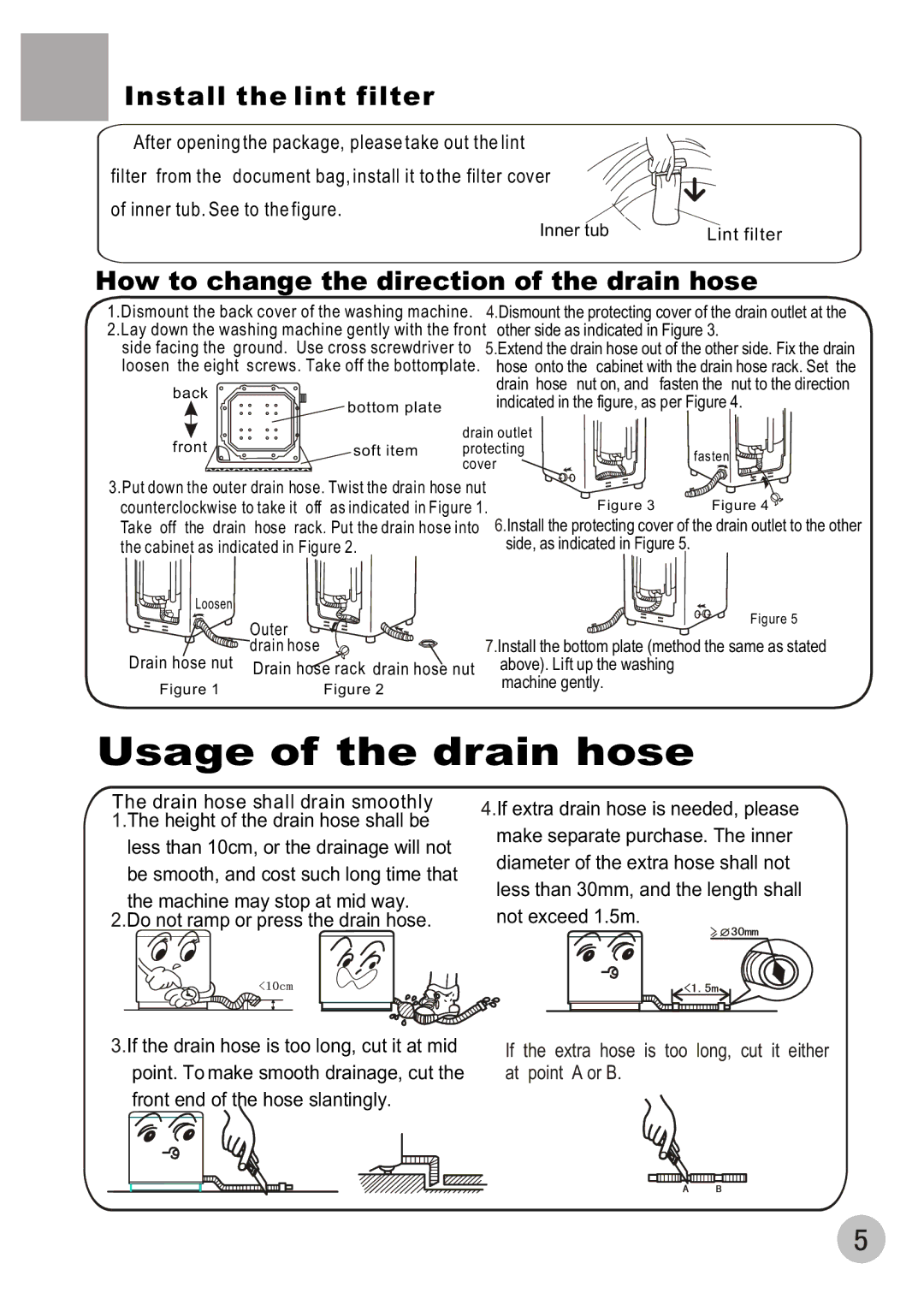 Haier HWM80-68B user manual Usage of the drain hose, Install the lint filter, How to change the direction of the drain hose 