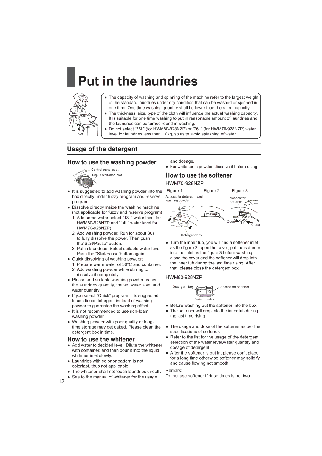 Haier HWM80-928NZP Put in the laundries, Usage of the detergent, How to use the whitener, How to use the softener 