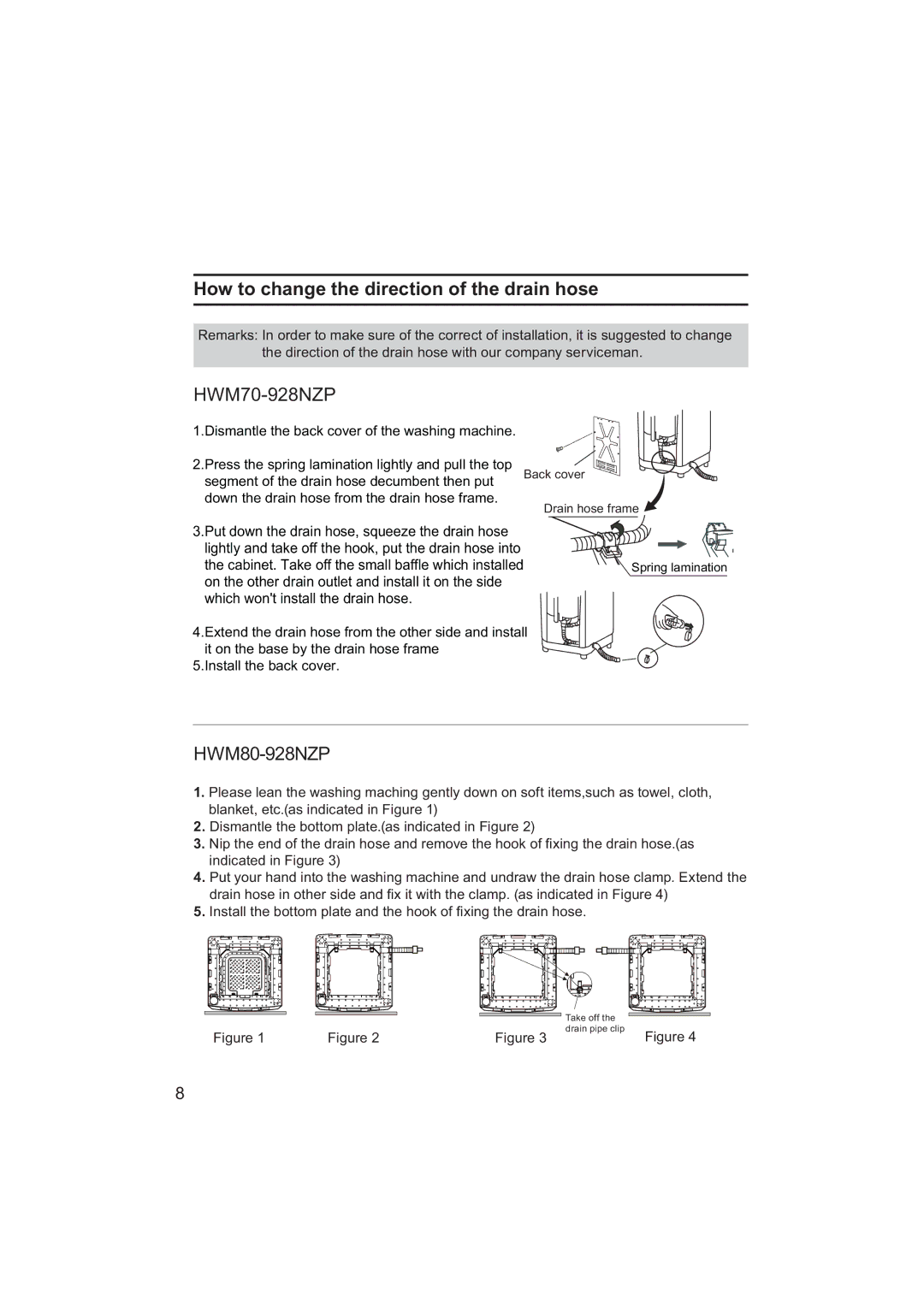 Haier HWM80-928NZP user manual How to change the direction of the drain hose, HWM70-928NZP 