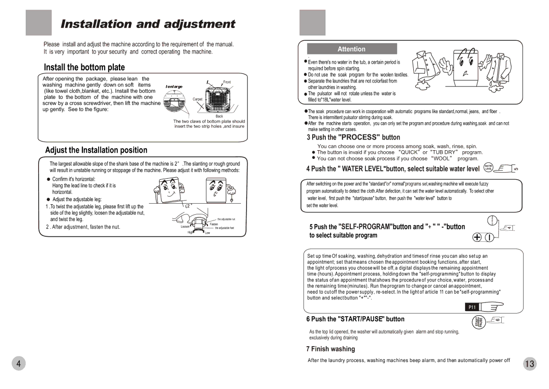 Haier HWM85-728 user manual Installation and adjustment, Install the bottom plate, Push the Process button 