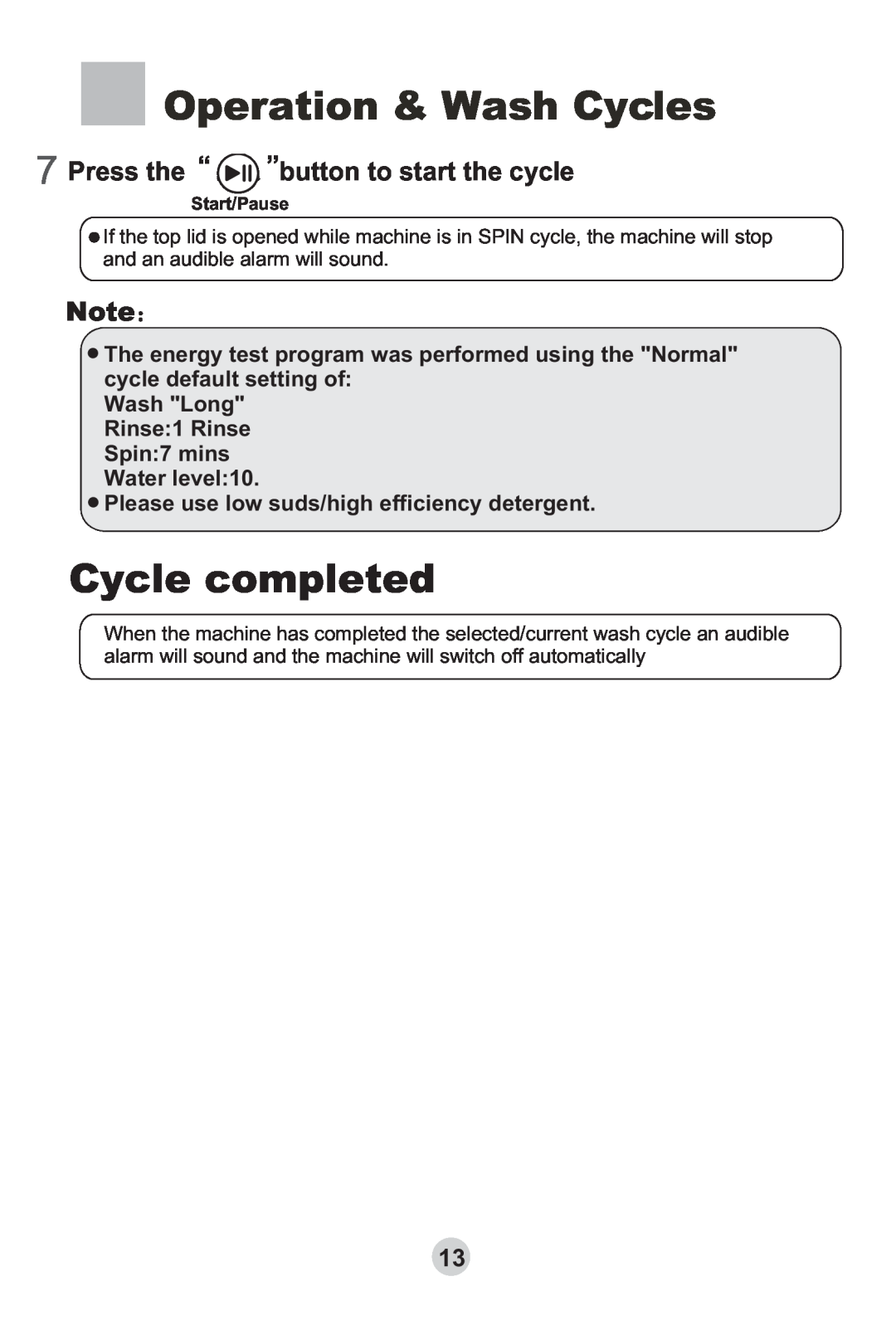 Haier HWMP65-918 user manual Cycle completed, Press the, ˜ÑNote, button to start the cycle, Operation & Wash Cycles 
