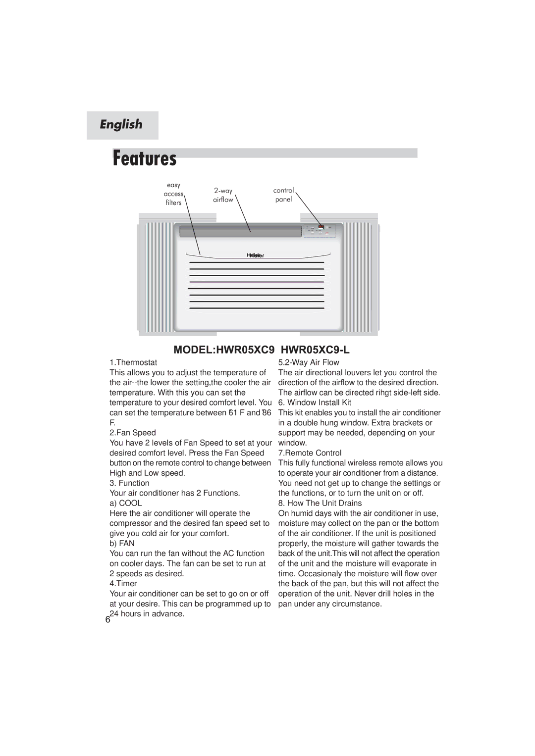 Haier HWR05XC9-L manual Thermostat 