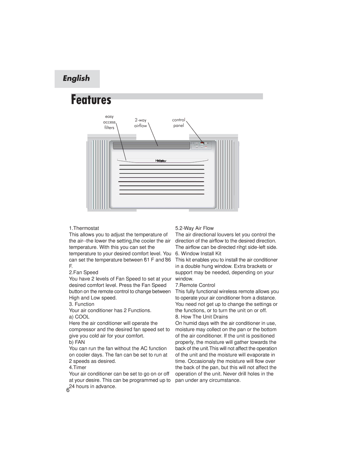 Haier HWR05XCJ manual Thermostat 