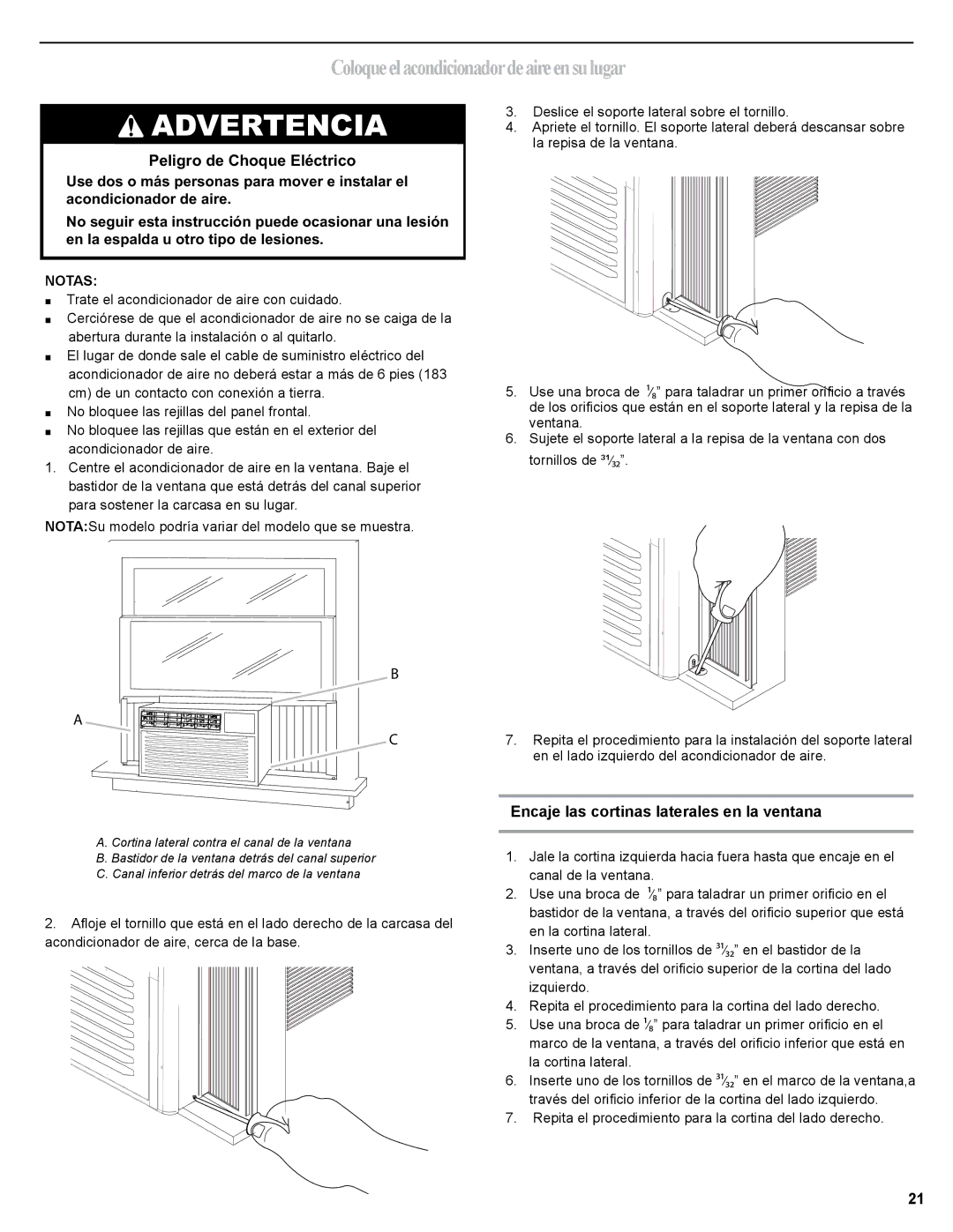 Haier 0010518358, HWR06XCJ manual Coloqueelacondicionadordeaireensulugar, Encaje las cortinas laterales en la ventana 