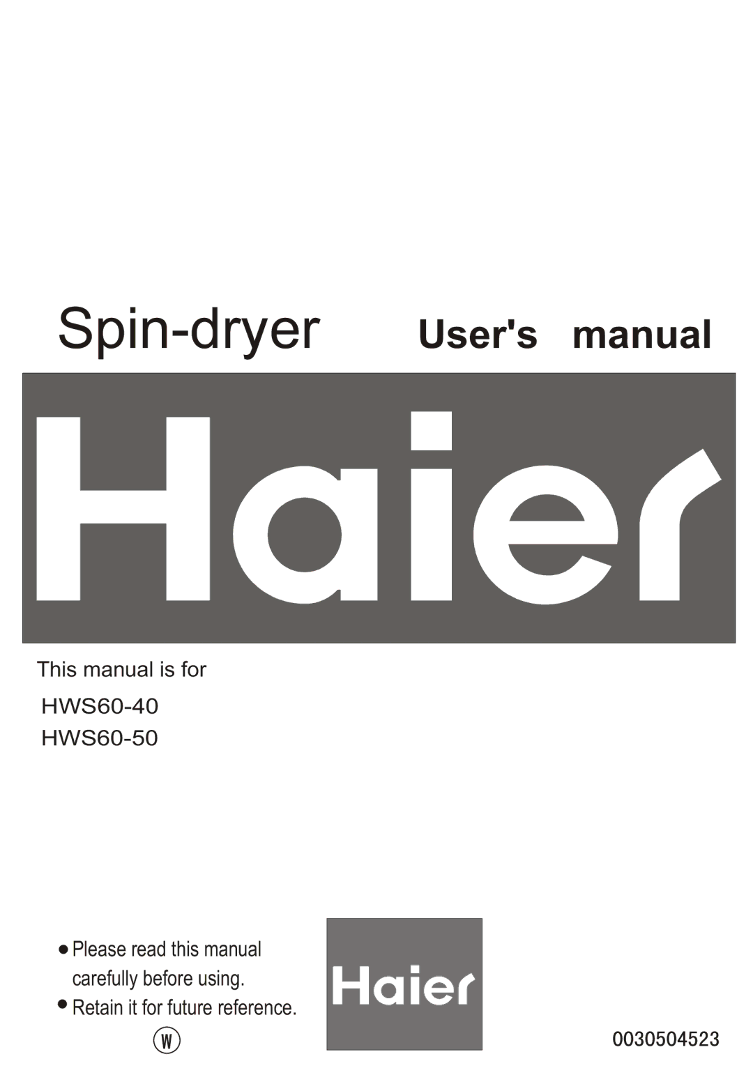 Haier HWS60-40, HWS60-50 user manual Spin-dryer 