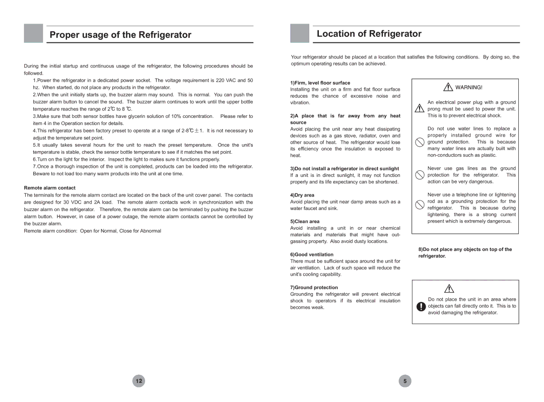 Haier HYC-610 operation manual Proper usage of the Refrigerator, Location of Refrigerator 